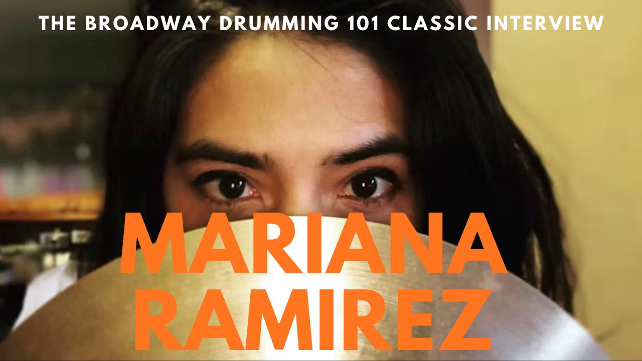 Mariana Ramirez - The Broadway Drumming 101 Classic Podcast episode artwork