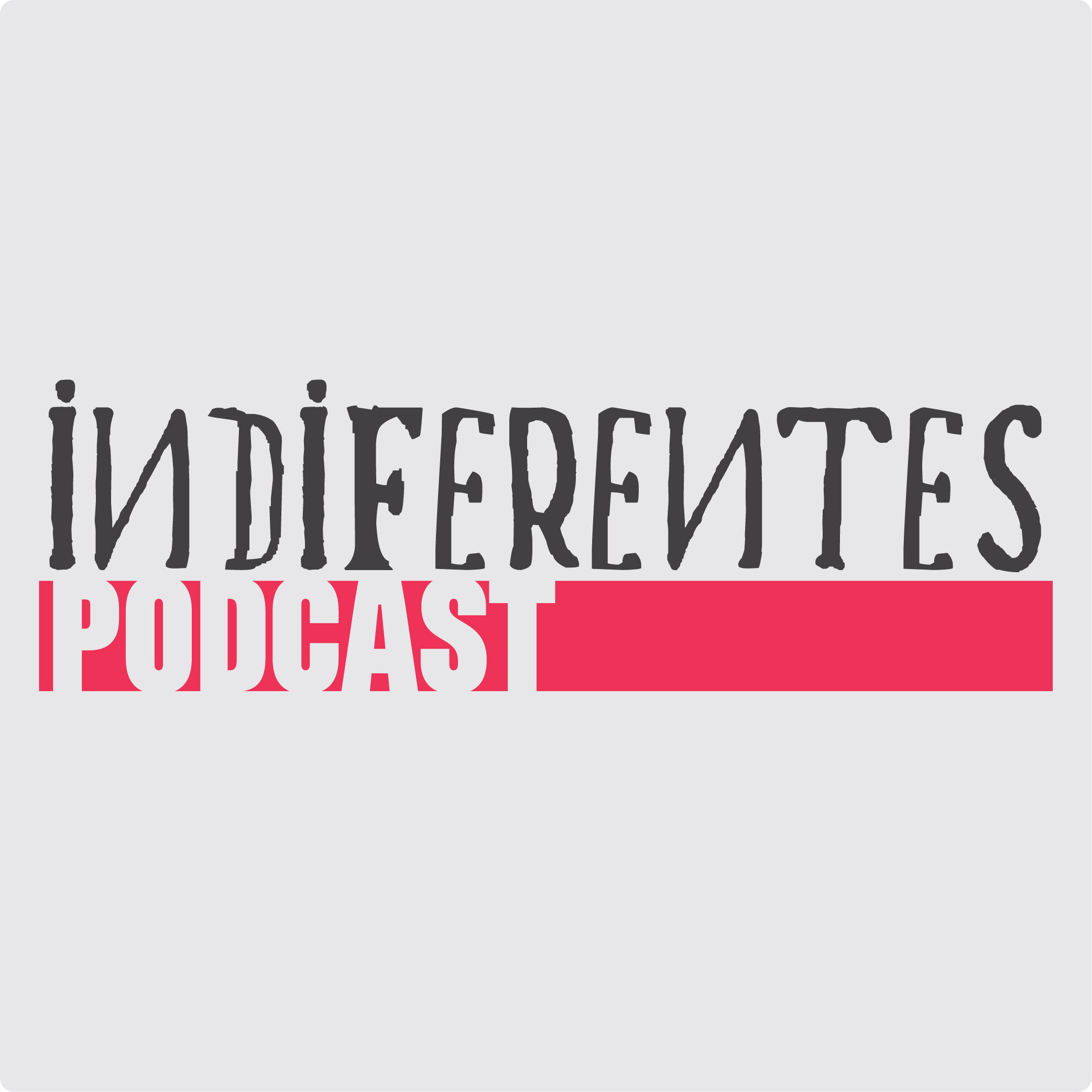 Indiferentes Ep. 13 - La segunda vuelta y Vargas Llosa (hijo) (25/04/2021) episode artwork