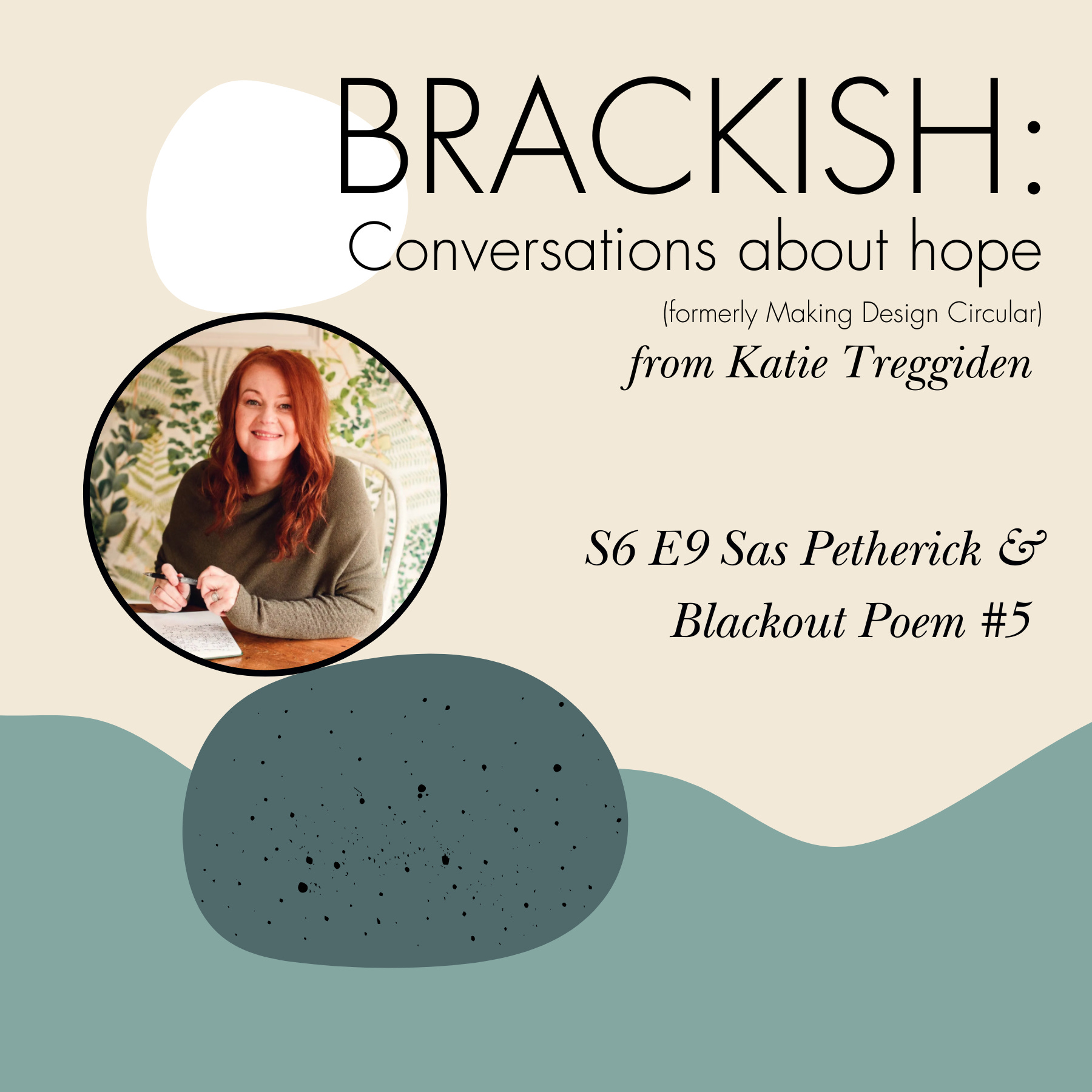 Brackish (formerly Making Design Circular with Katie Treggiden)