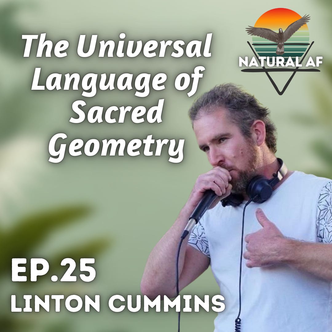 Ep. 25: Linton Cummins | The Universal Language of Sacred Geometry