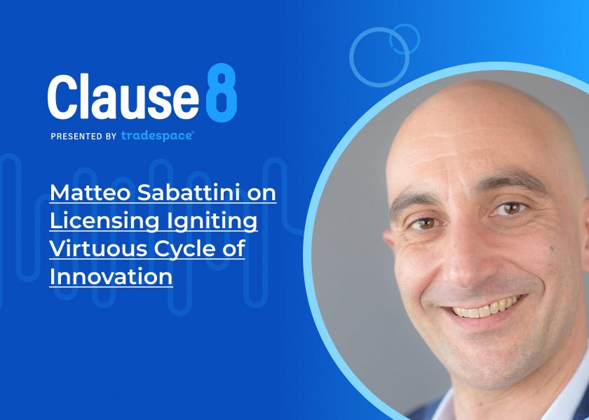 Matteo Sabattini on Licensing Igniting Virtuous Cycle of Innovation