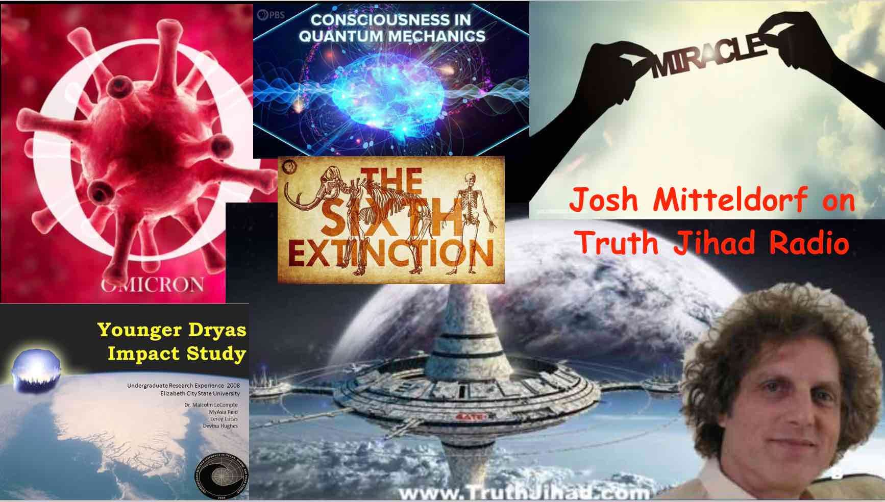 Josh Mitteldorf on COVID/Vaccine Controversies, Miracles & Quantum Theory, Atlantis, 6th Extinction, and More