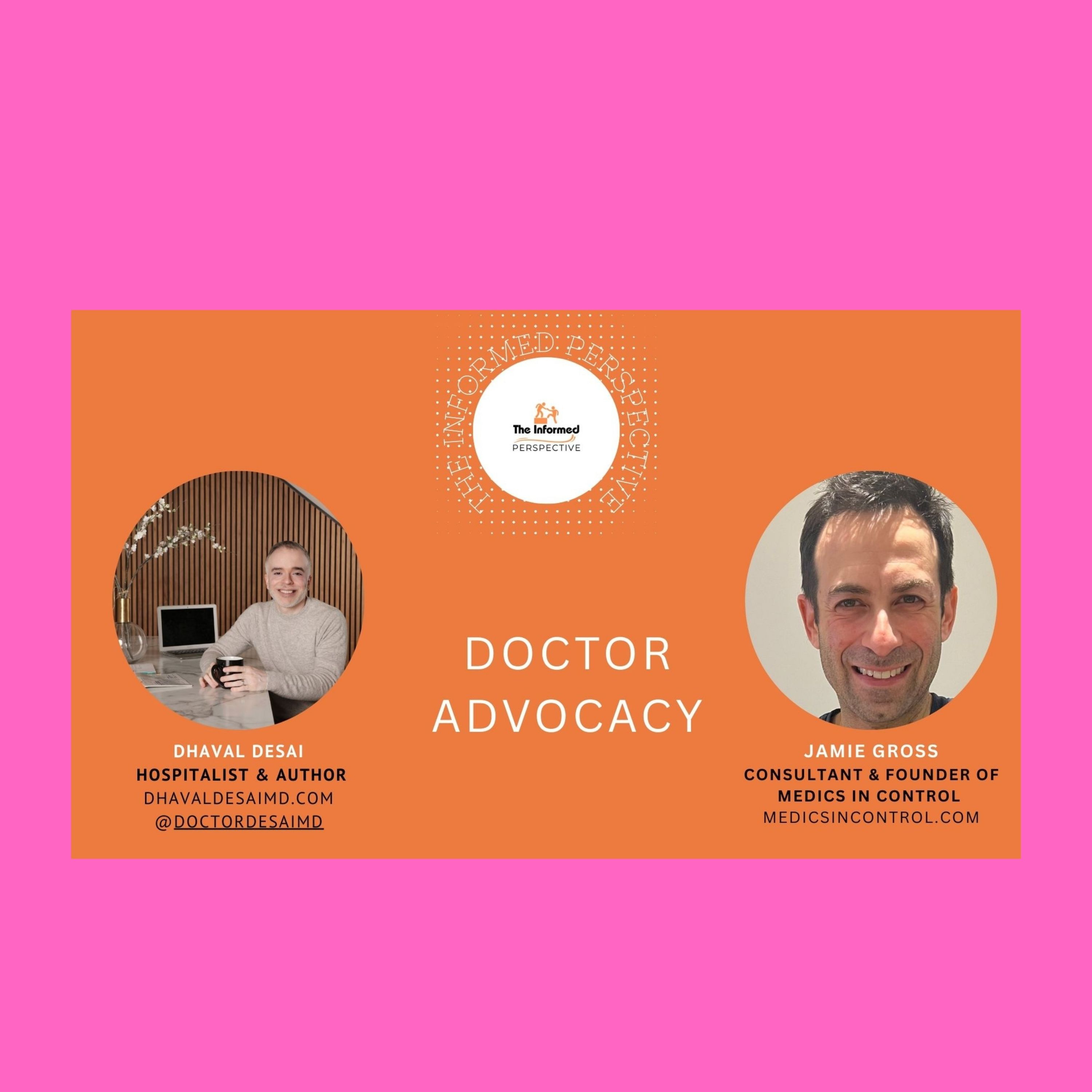 Perspectives on Doctor Advocacy