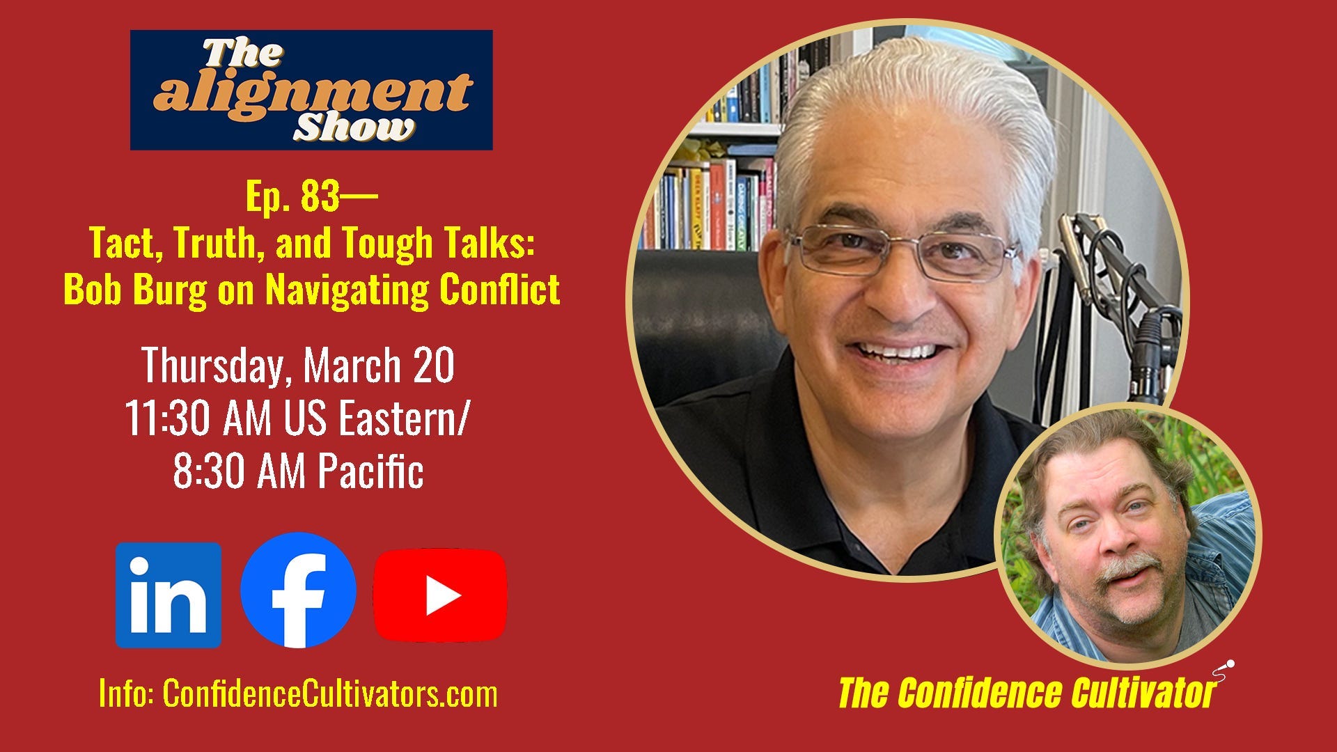 The Alignment Show Ep. 83—Tact, Truth, and Tough Talks: Bob Burg on Navigating Conflict episode artwork