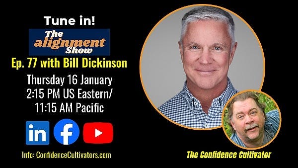 The Alignment Show Ep. 77 with Bill Dickinson episode artwork