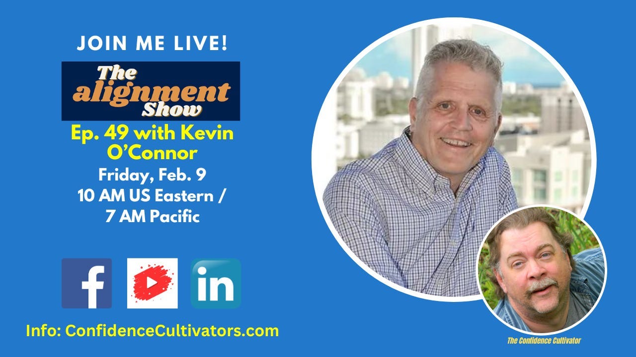 The Alignment Show Ep. 49 with Kevin O'Connor episode artwork