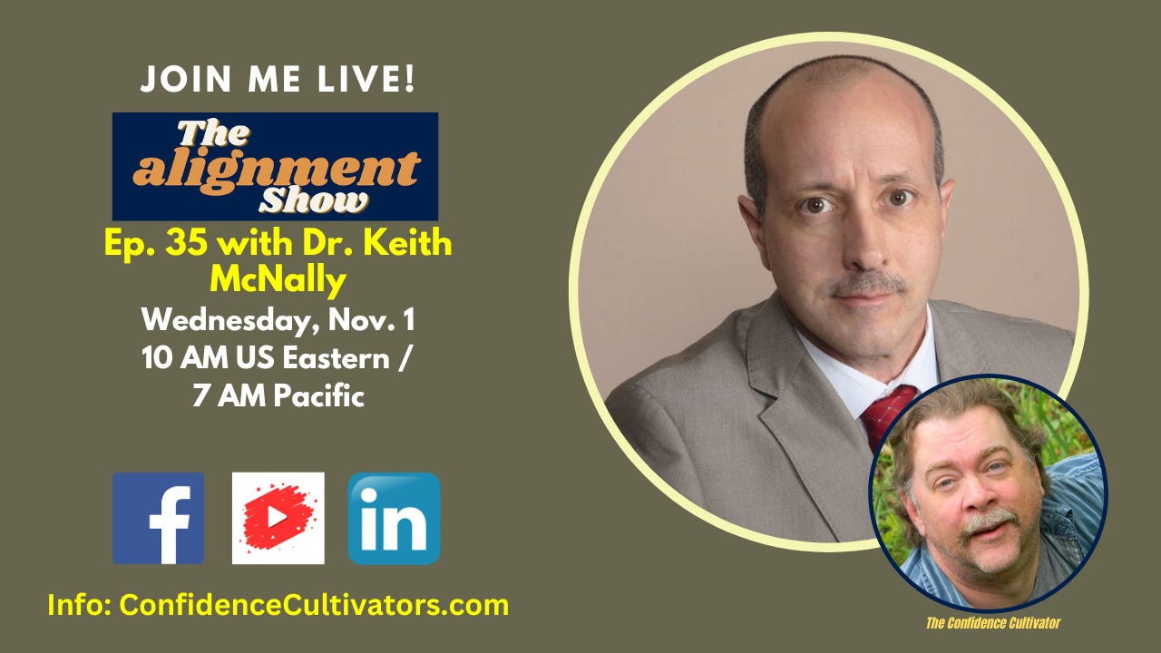 The Alignment Show Ep. 35 with Dr. Keith McNally episode artwork