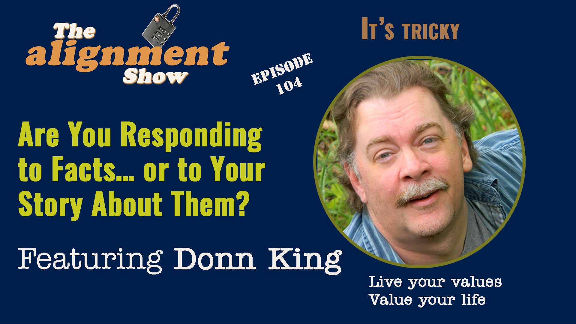 Are You Responding to Facts… or to Your Story About Them?