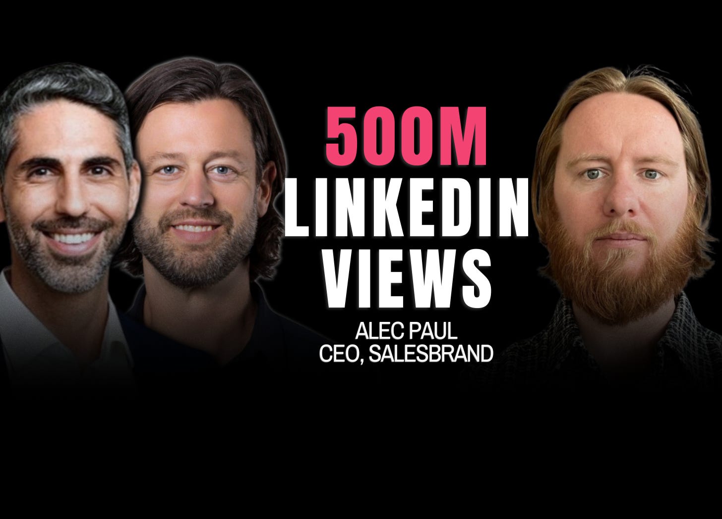 The Man Behind Adam Robinson & Gal Aga's Top CEO Brands