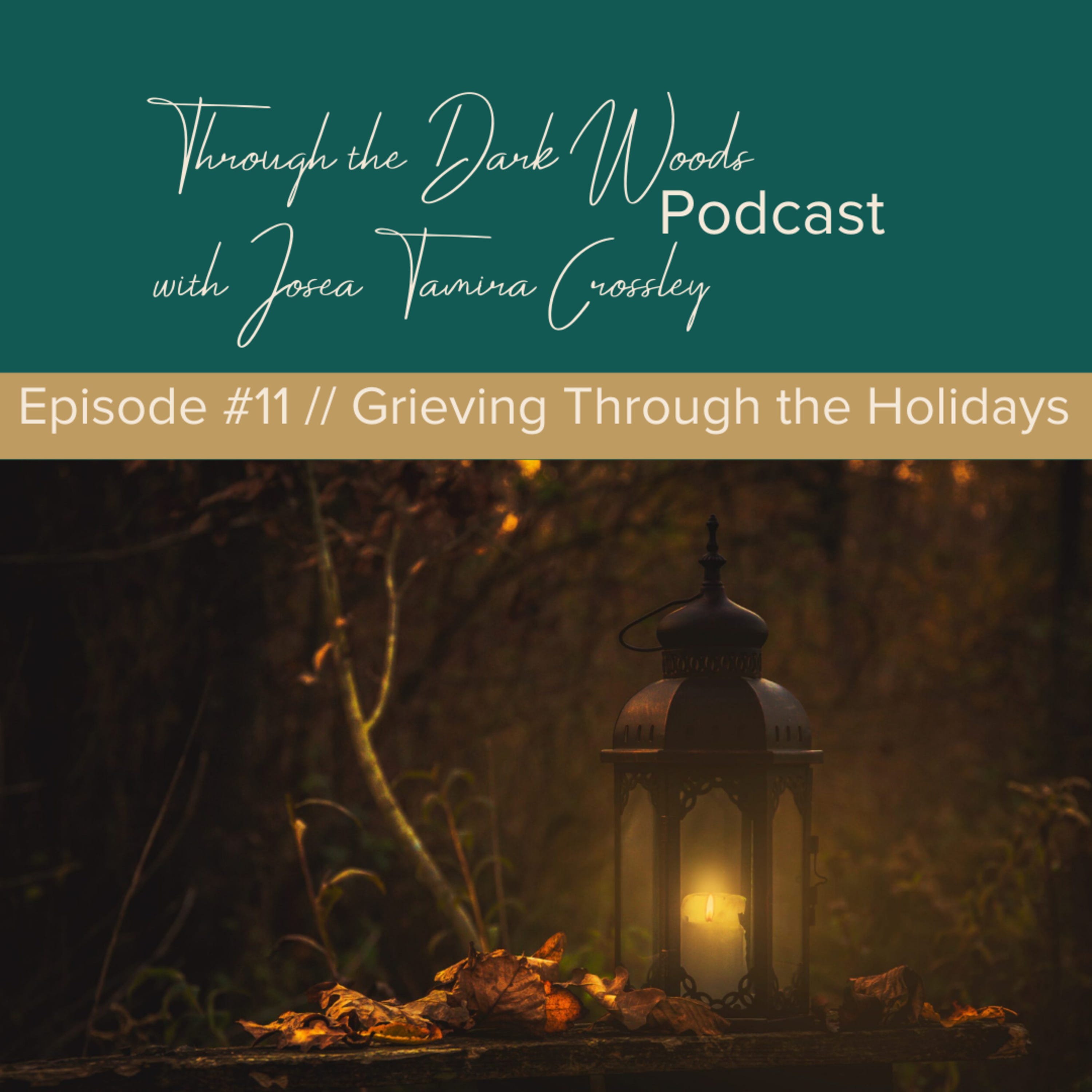 Grieving Through the Holidays episode artwork