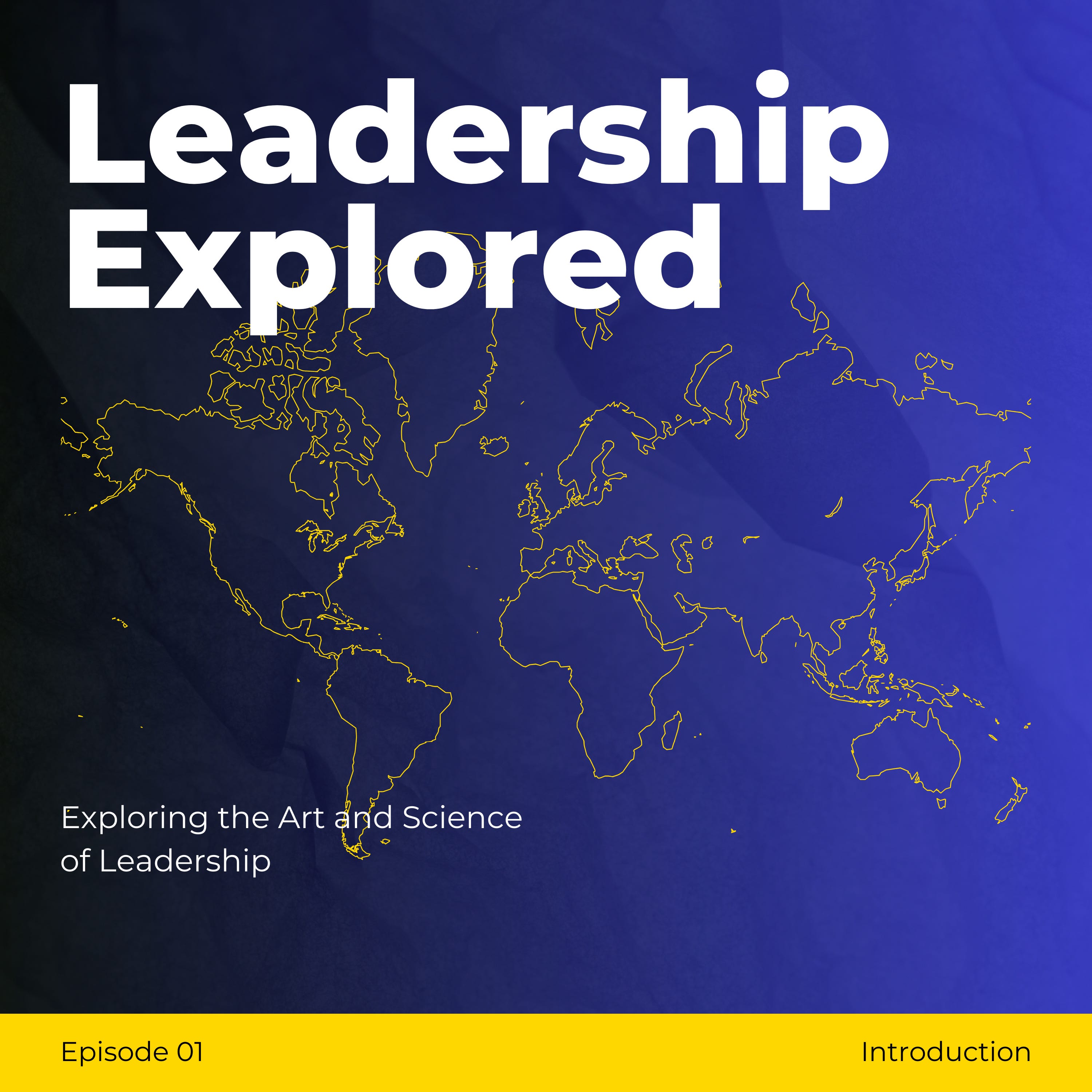 Leadership Explored