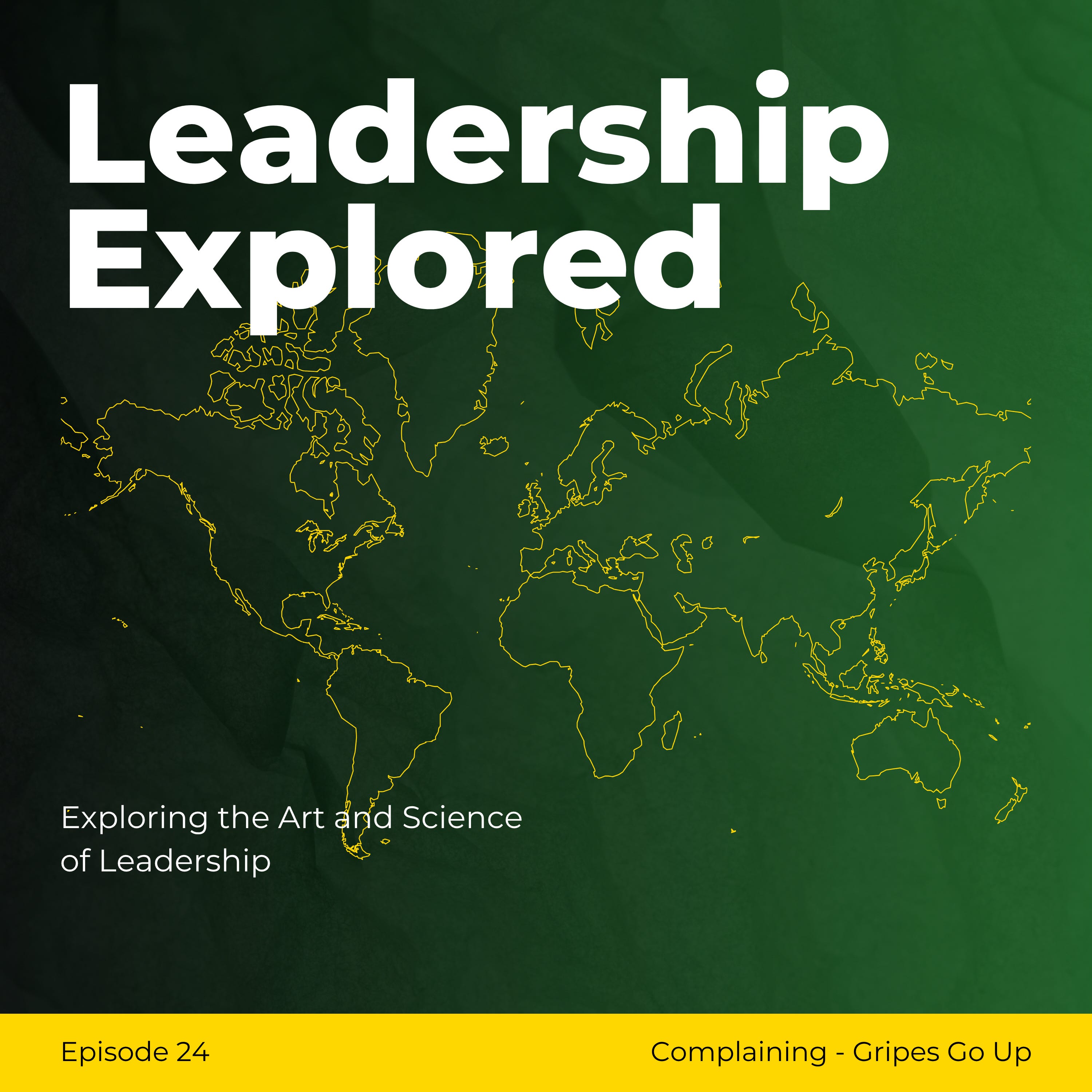 Gripes Go Up: What You Do With Complaints Reveals Your Leadership episode artwork