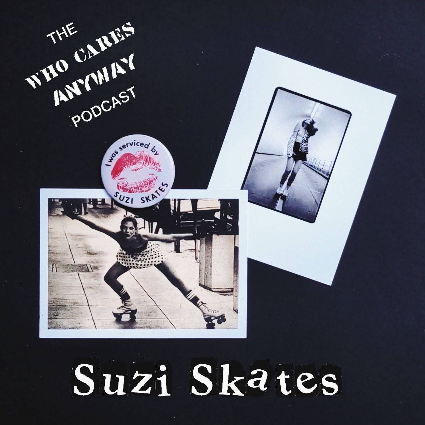 Episode 12: Suzi Skates