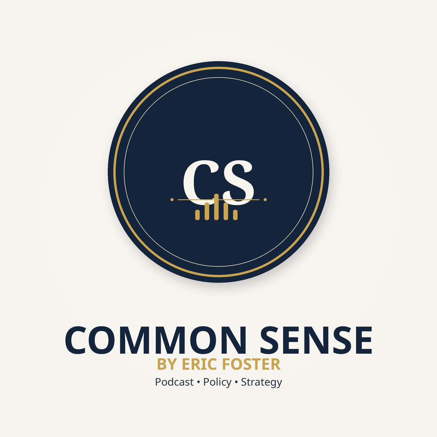 Common Sense by Eric Foster Podcast