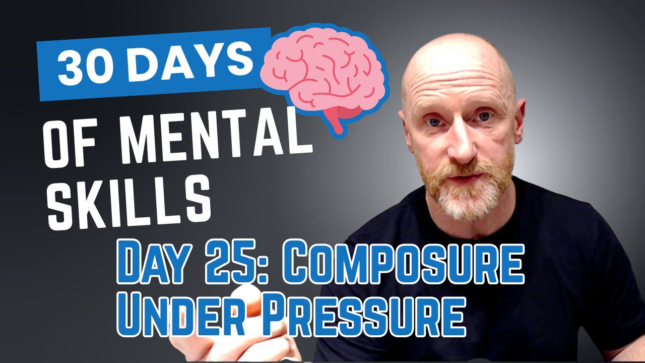Day 25: Composure Under Pressure