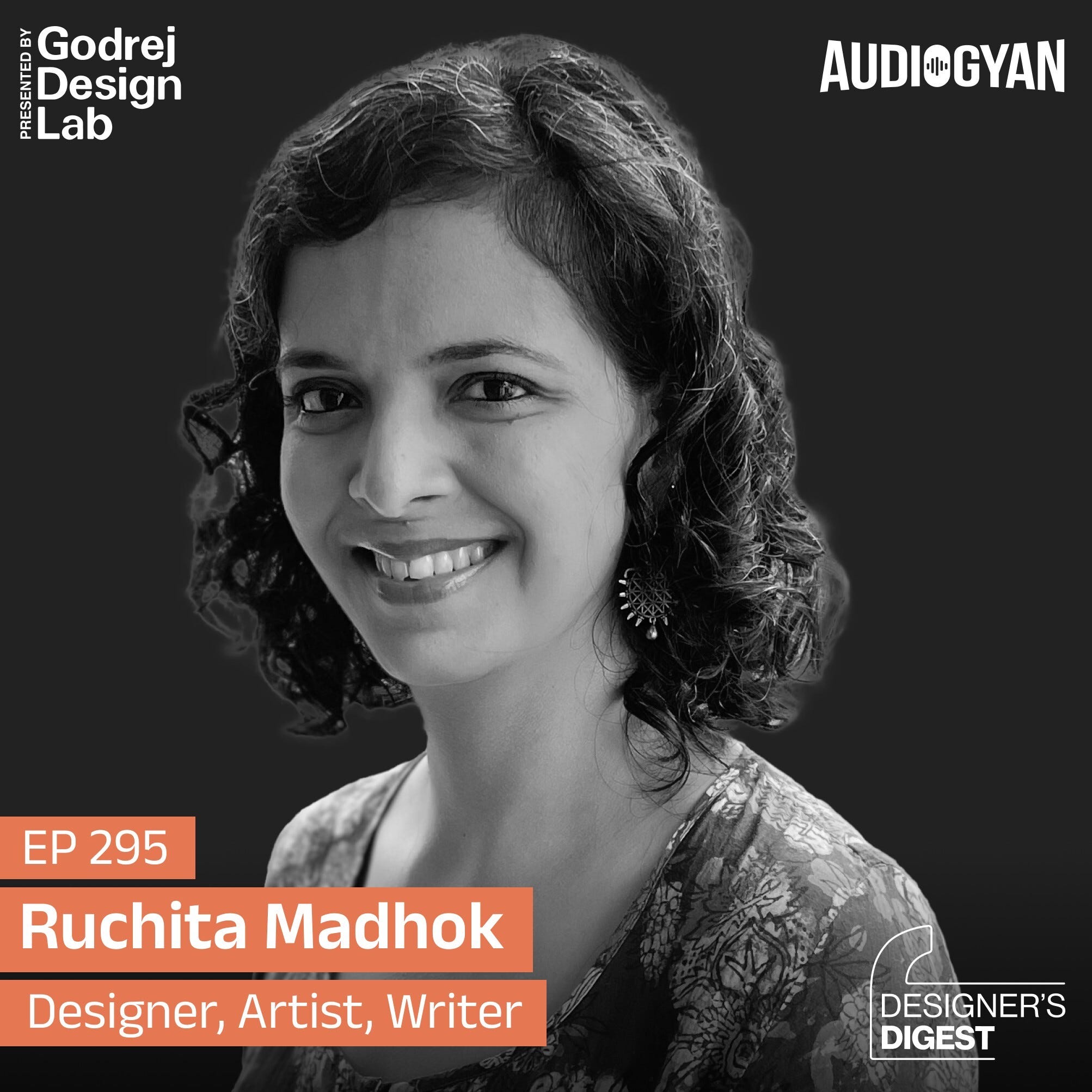Ep. 295 - Woman Graphic Designers with Ruchita Madhok episode artwork