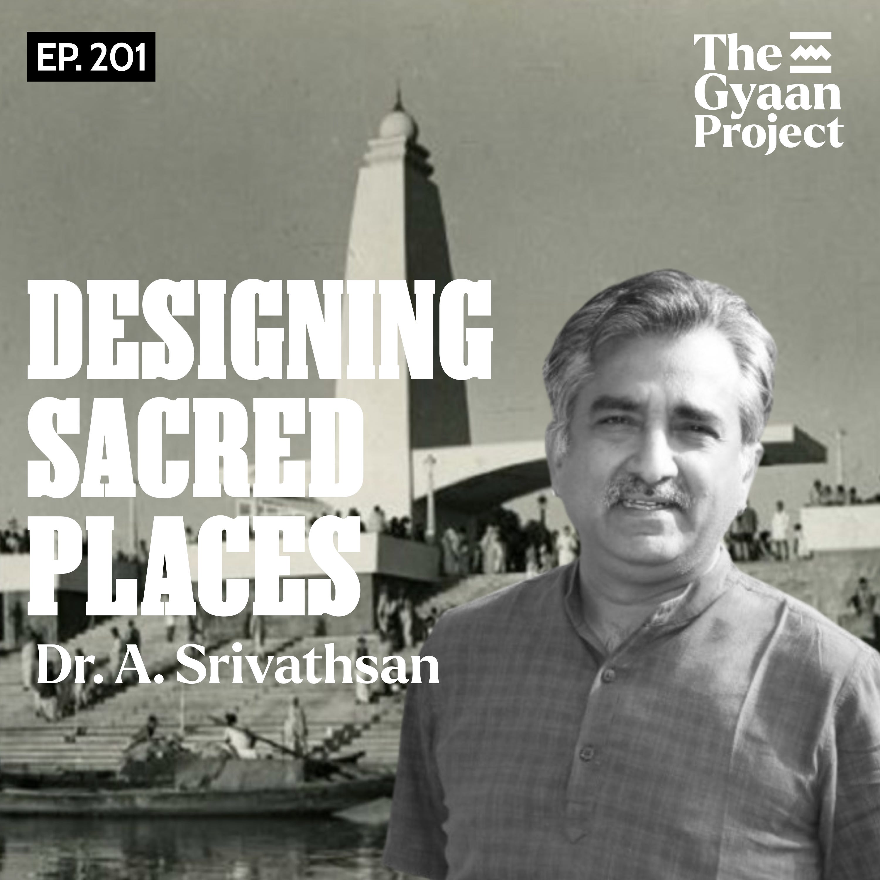 Ep. 201 - How Hindu Temples Are Really Designed with Dr. A. Srivathsan episode artwork