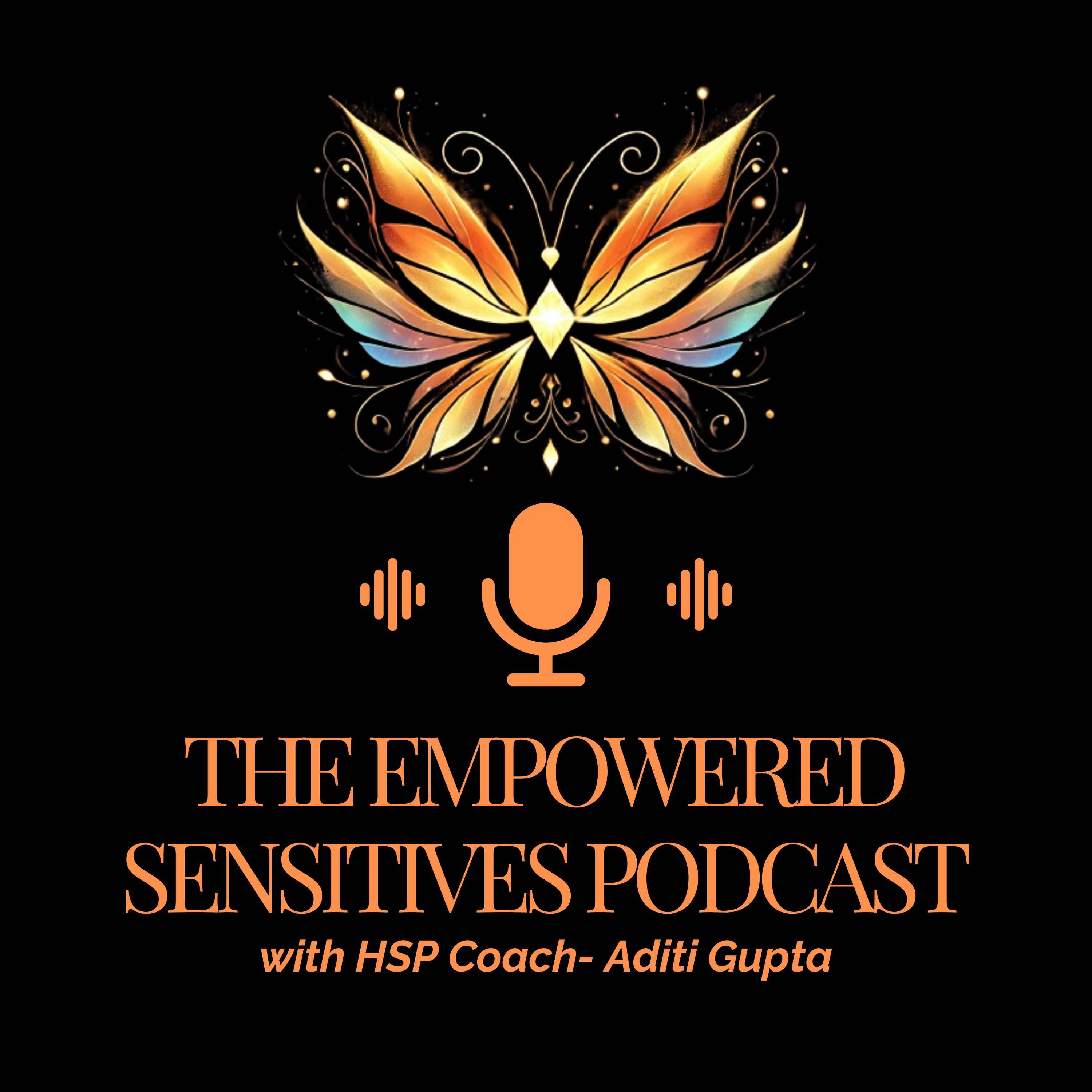 The Empowered Sensitives Podcast podcast artwork