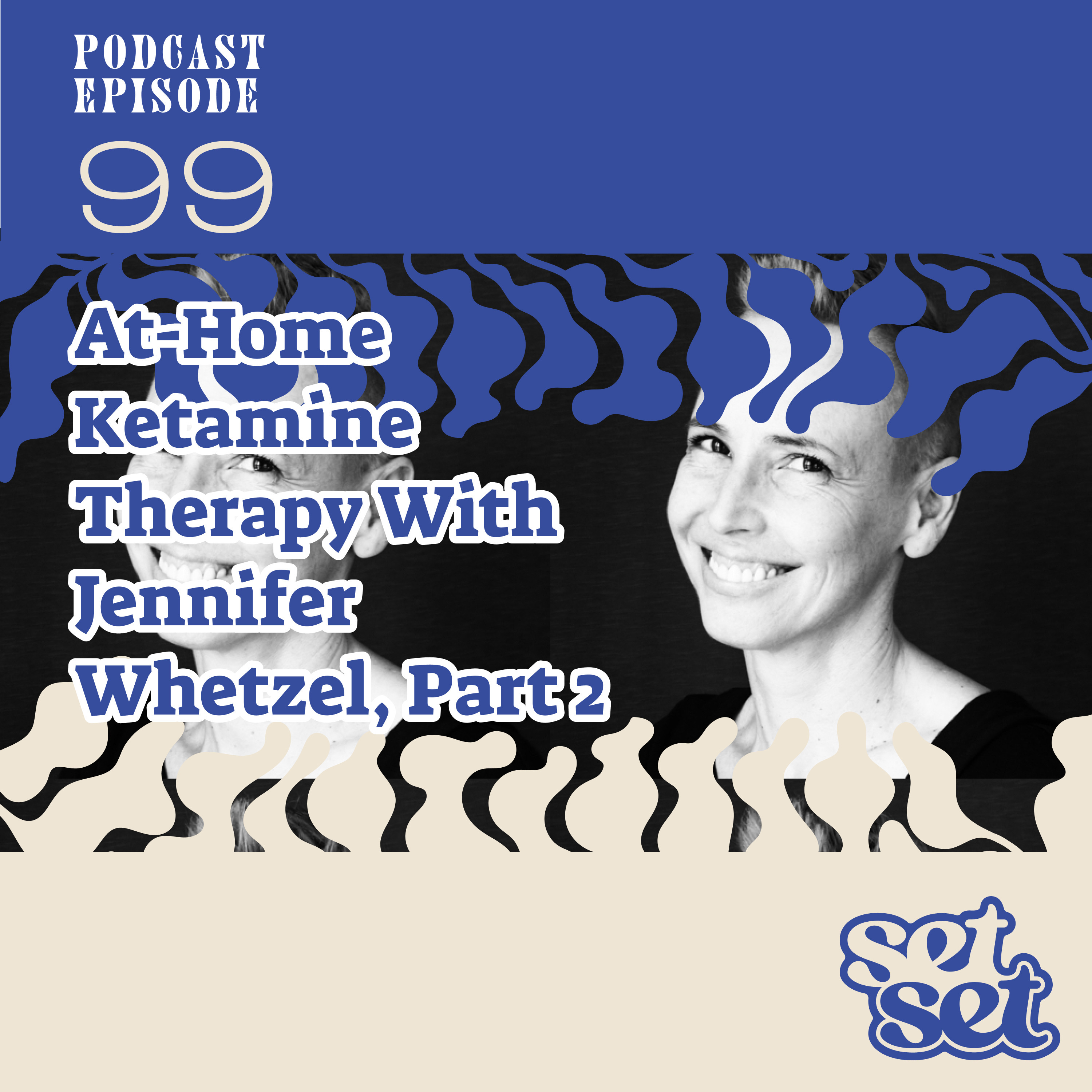 Ep. 99 | Ketamine Therapy for Women’s Mental Health episode artwork