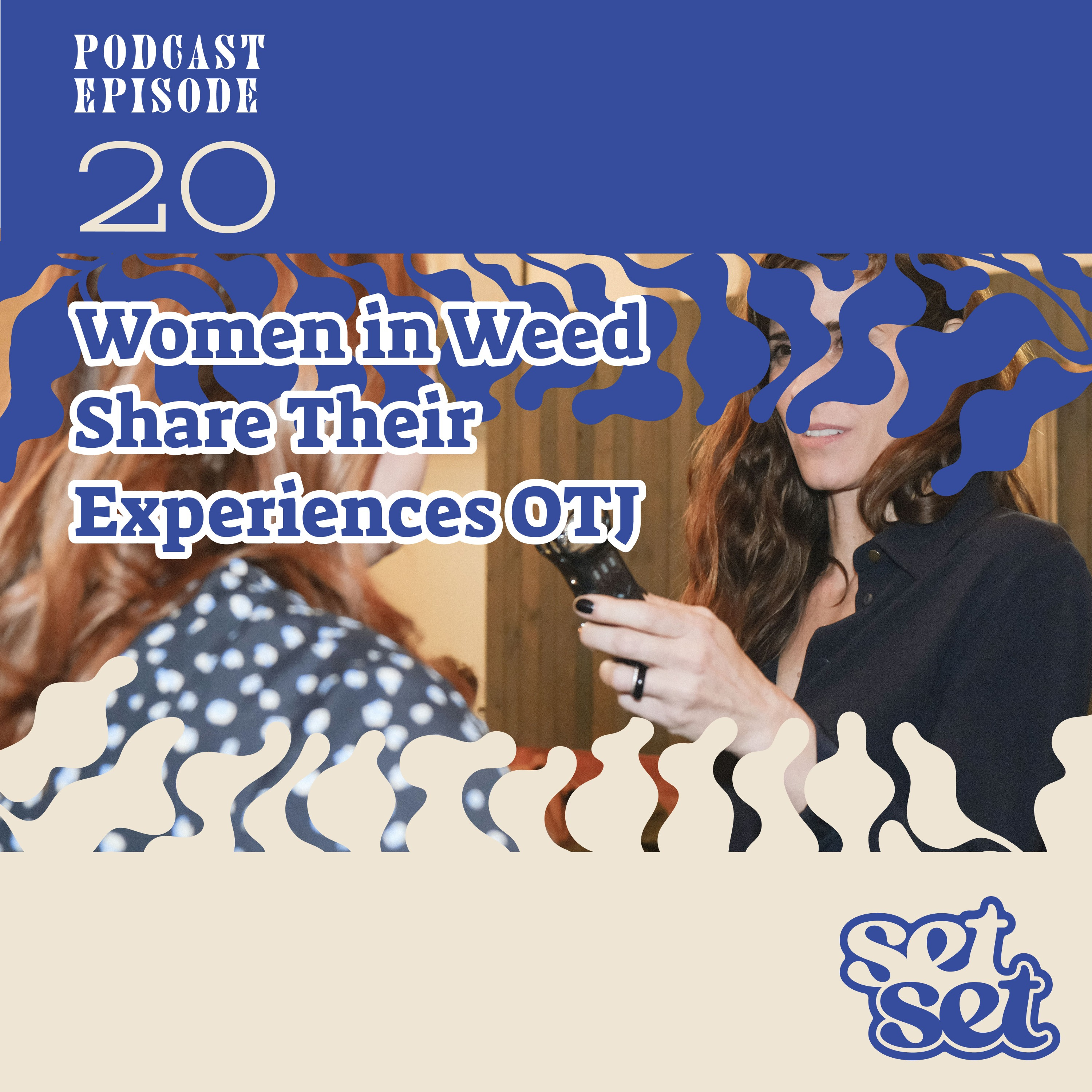 Ep. 20 | Women in Cannabis Entrepreneurship episode artwork