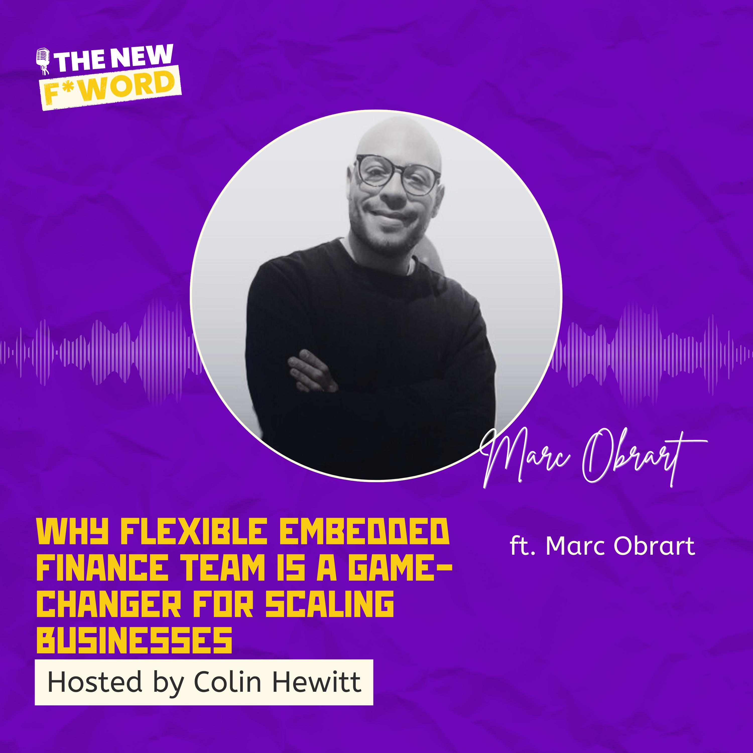 Why Flexible Embedded Finance Team is a Game-Changer for Scaling Businesses ft. Marc Obrart