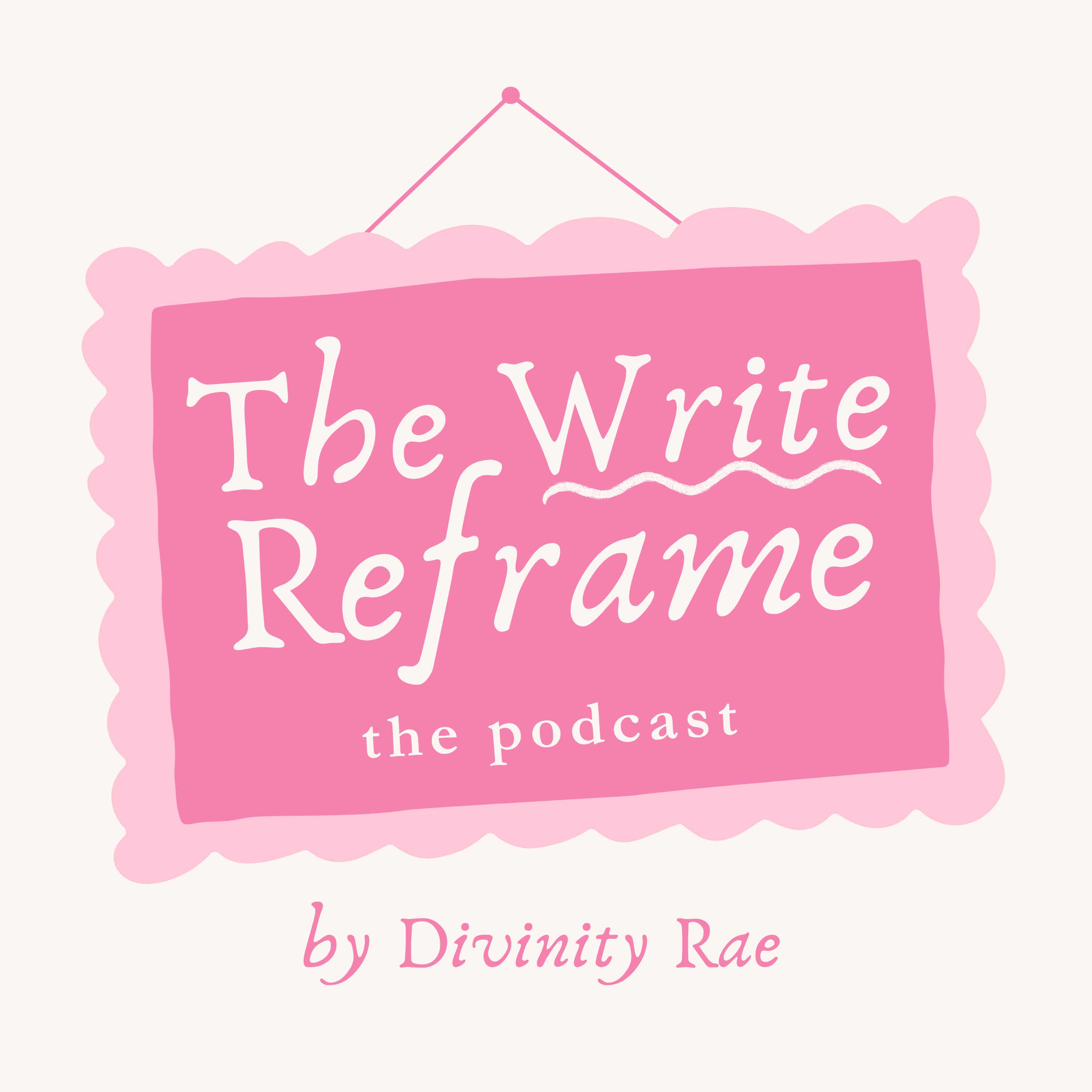 The Write Reframe
