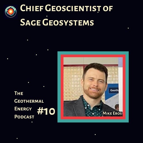 Mike Eros - Chief Geoscientist of Sage Geosystems