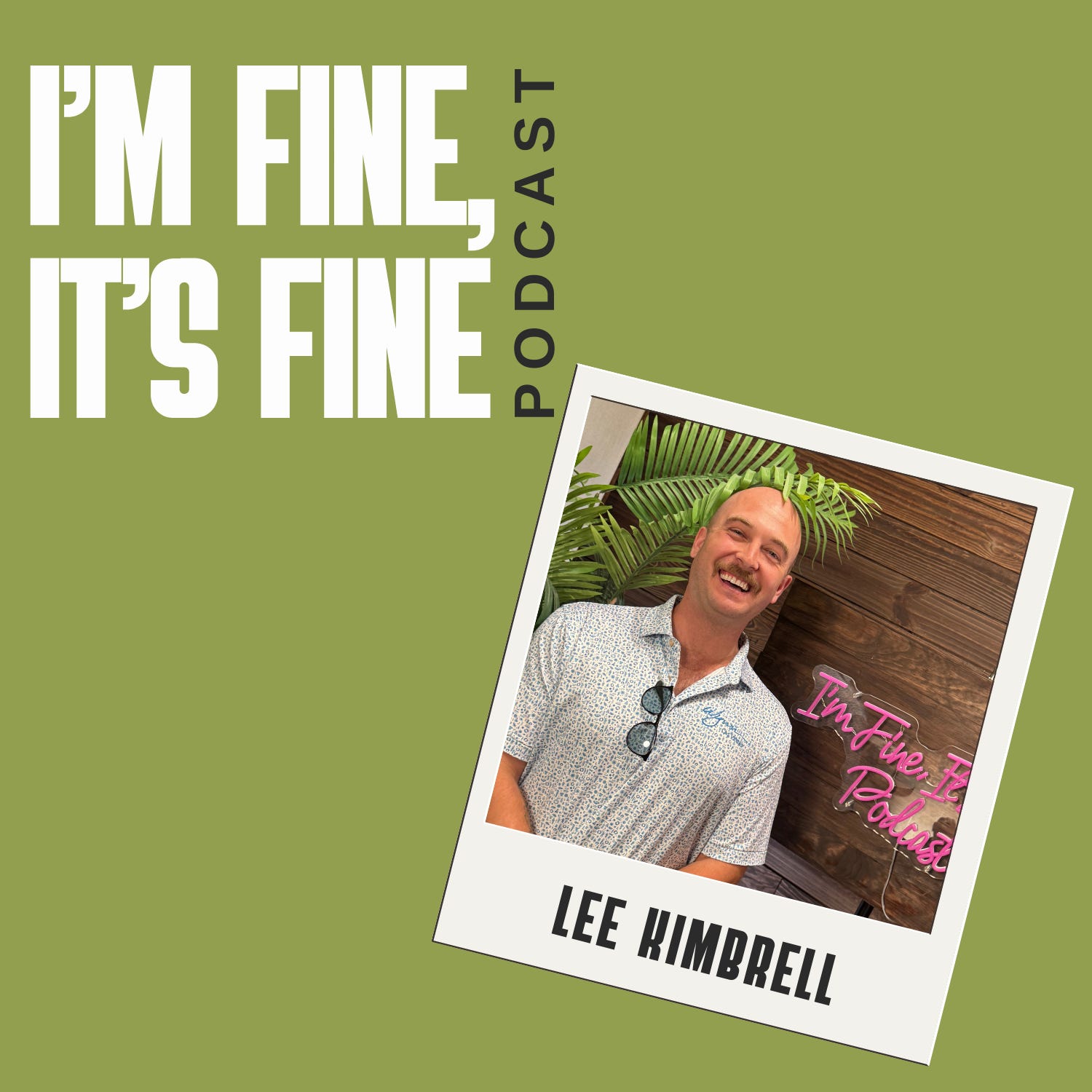 Lee Kimbrell - Chasing The Dream While Building A Family