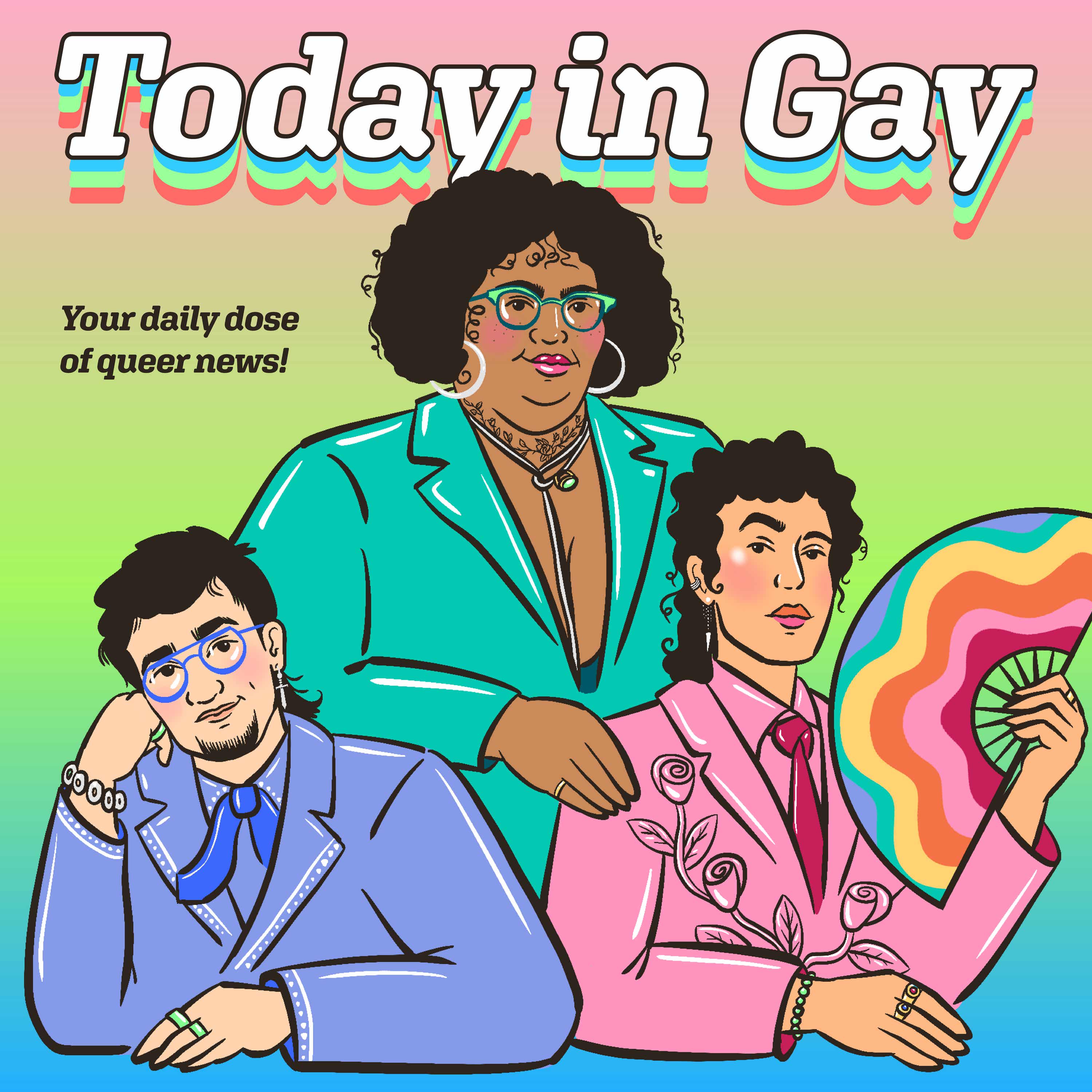 Today in Gay