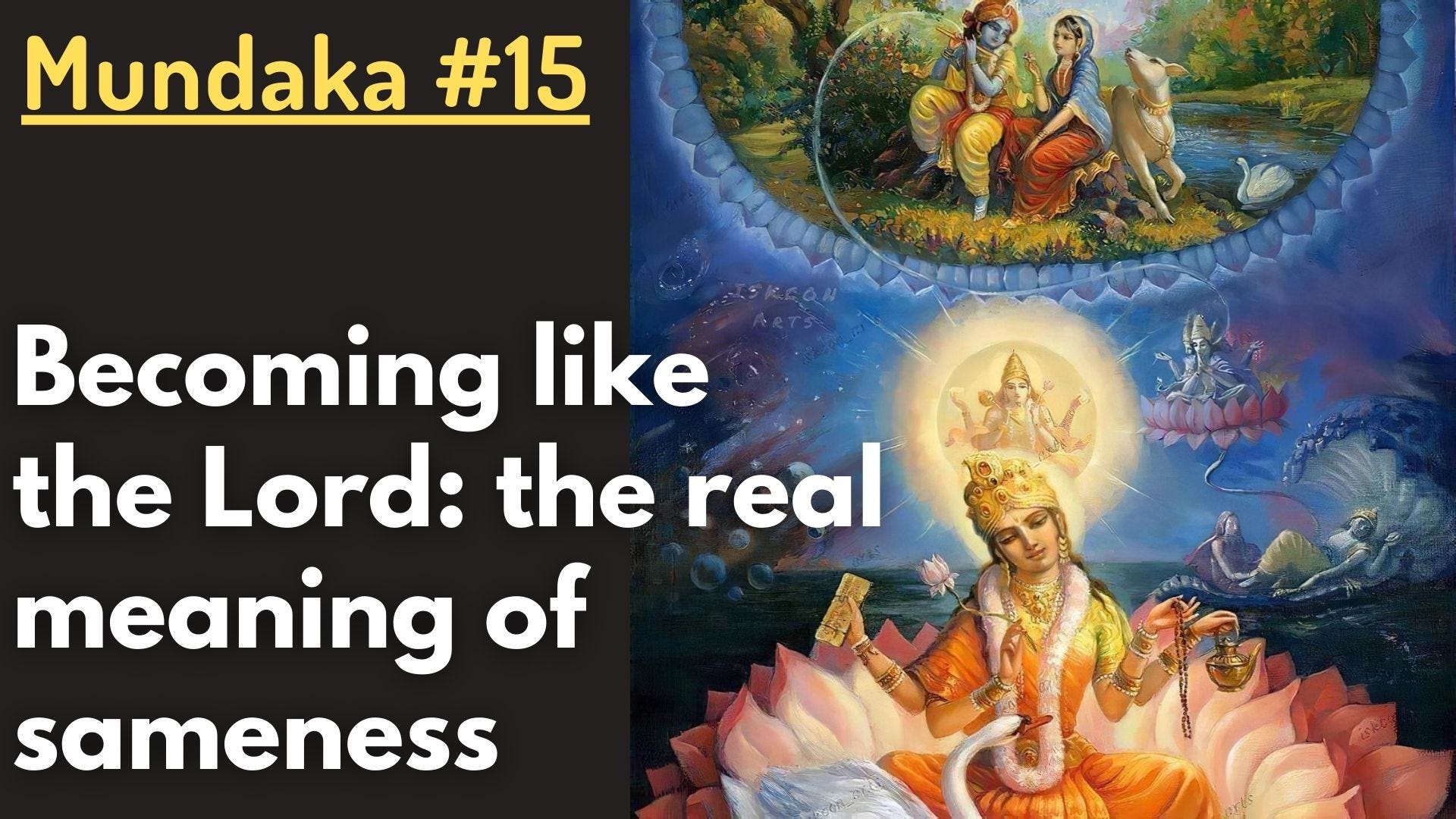 Becoming like the Lord: the real meaning of sameness