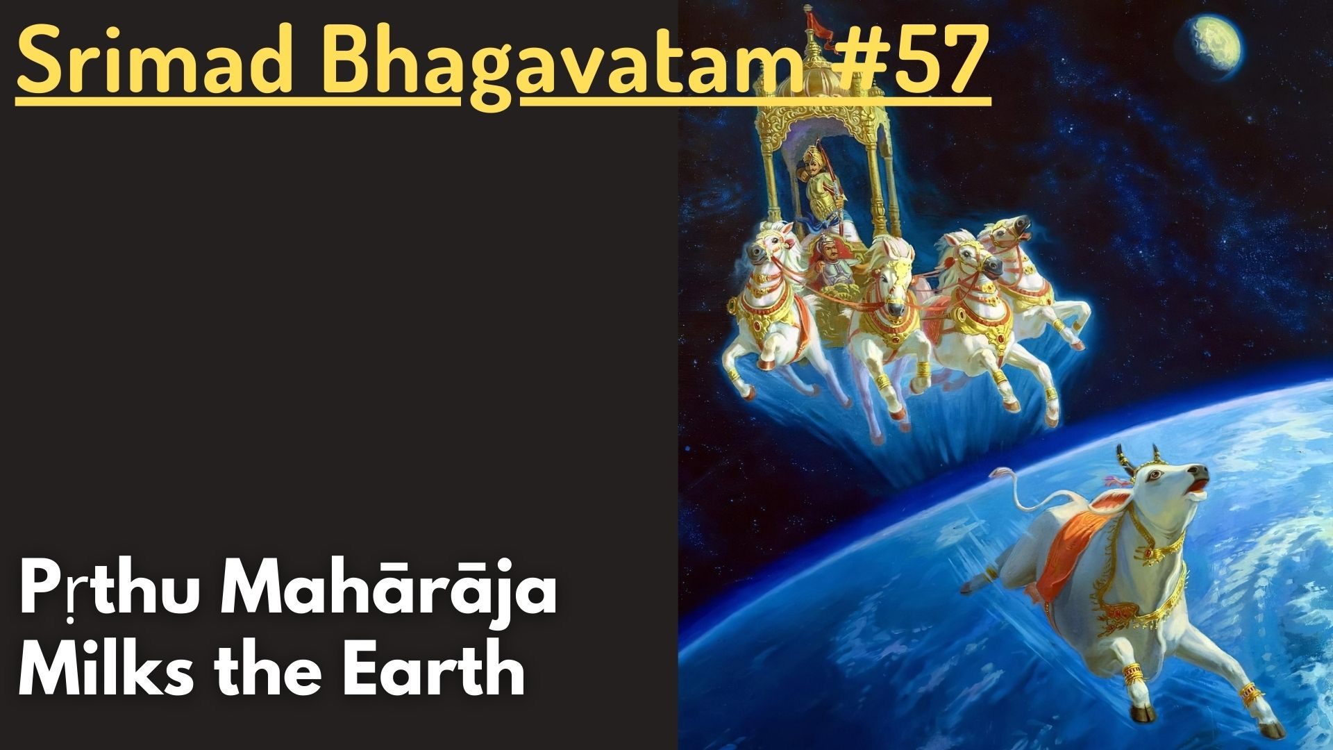 Pṛthu Mahārāja Milks the Earth (Srimad Bhagavatam #57)