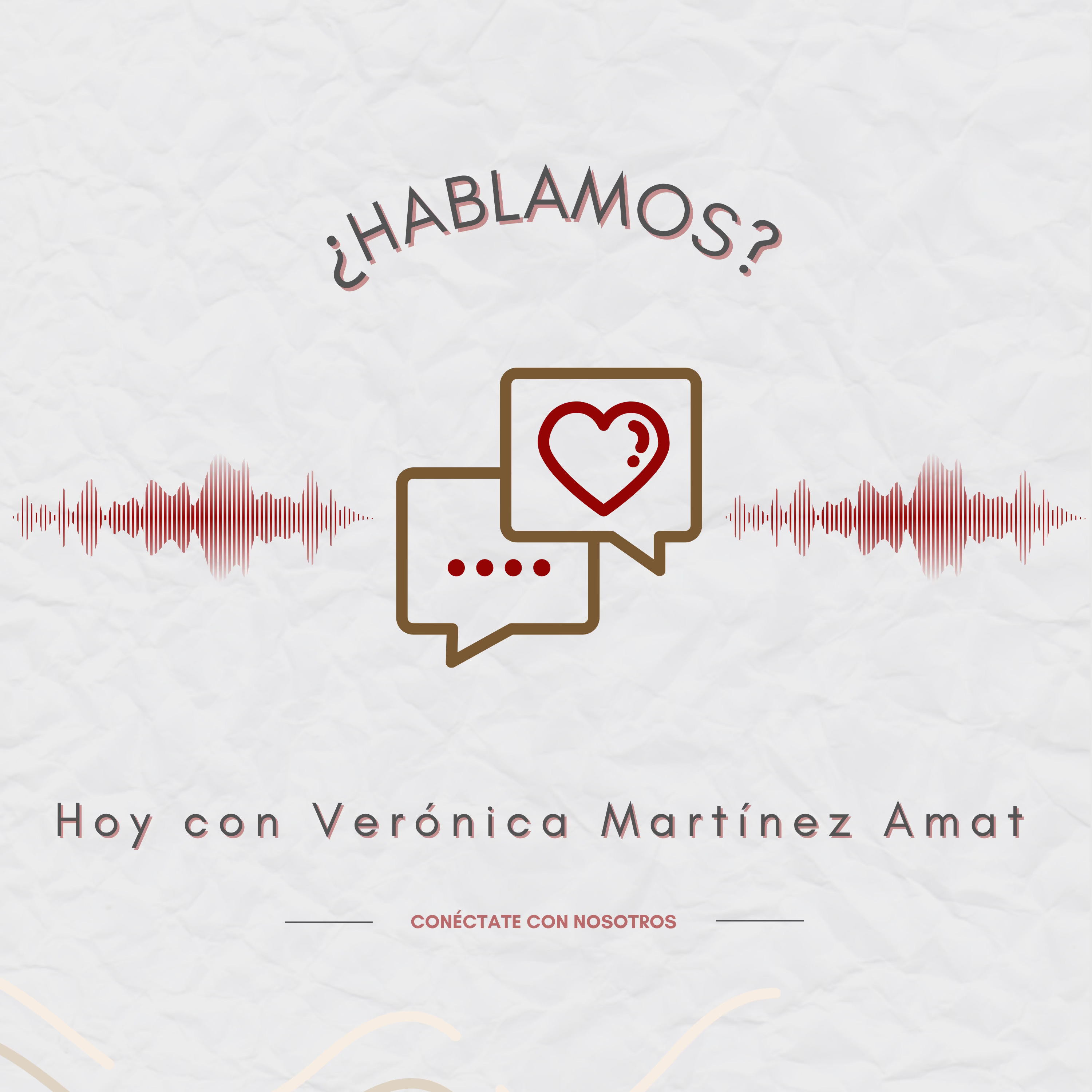 ¿Hablamos? Hoy con… Verónica Martínez Amat