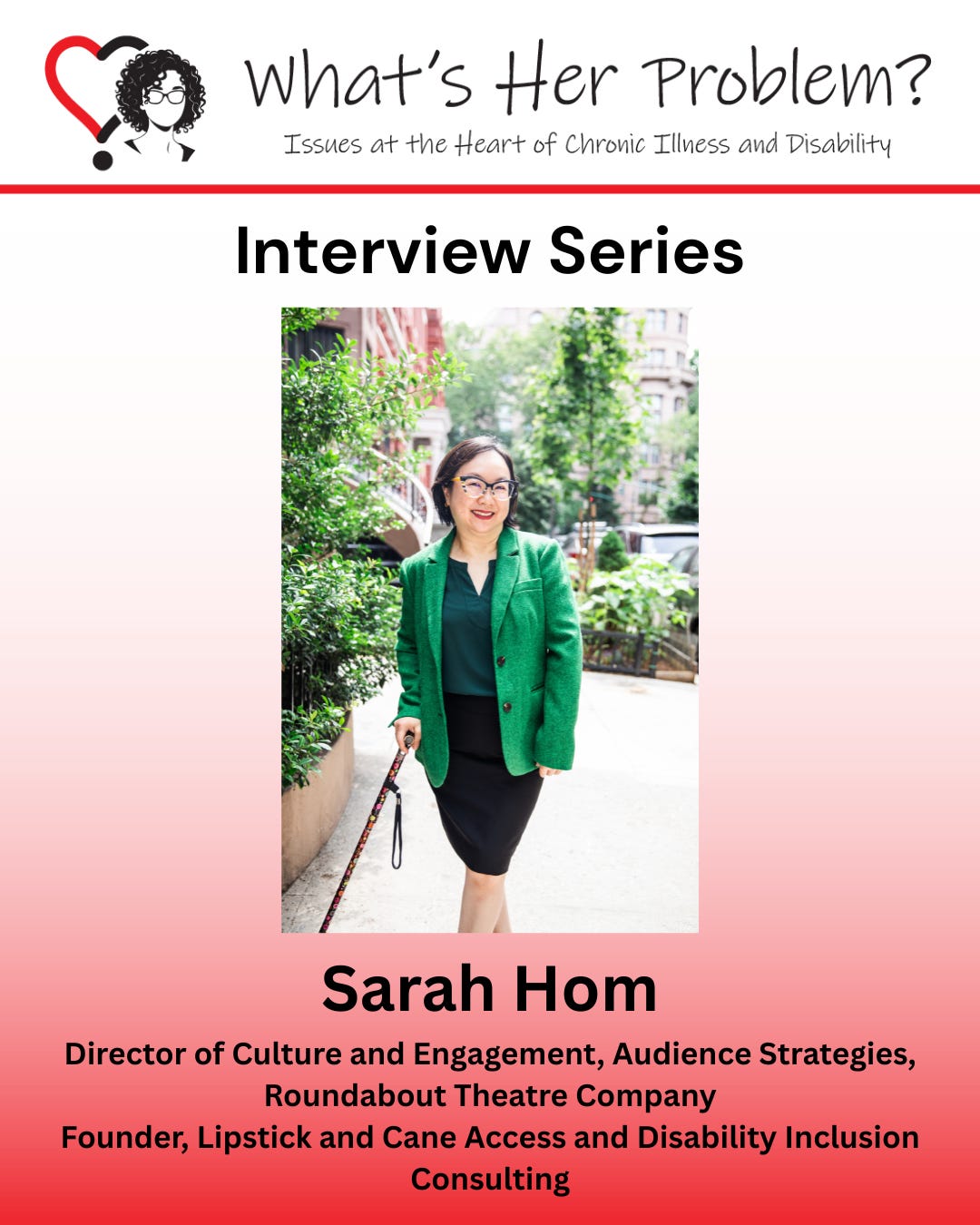 Interview Series-Sarah Hom, Accessibility Expert and Disability Justice Advocate episode artwork