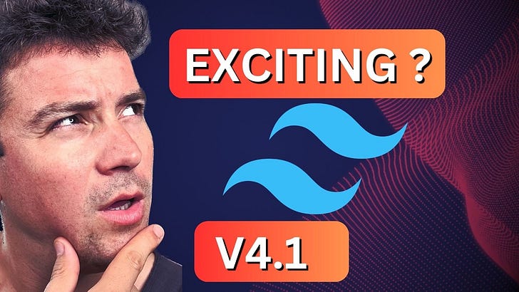 Tailwind CSS 4.1 Offers EXCITING New Features For Developers Tailwind CSS 4.1 Offers EXCITING New Features For Developers