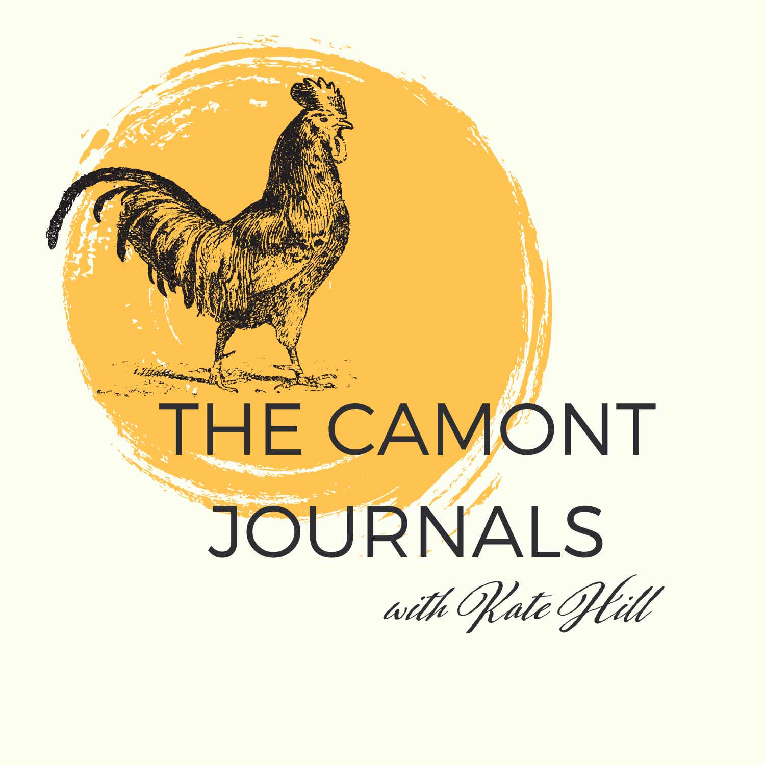 The Camont Journals Podcast with Kate Hill
