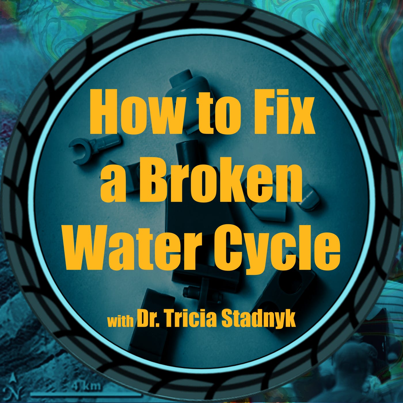 How to Fix a Broken Water Cycle