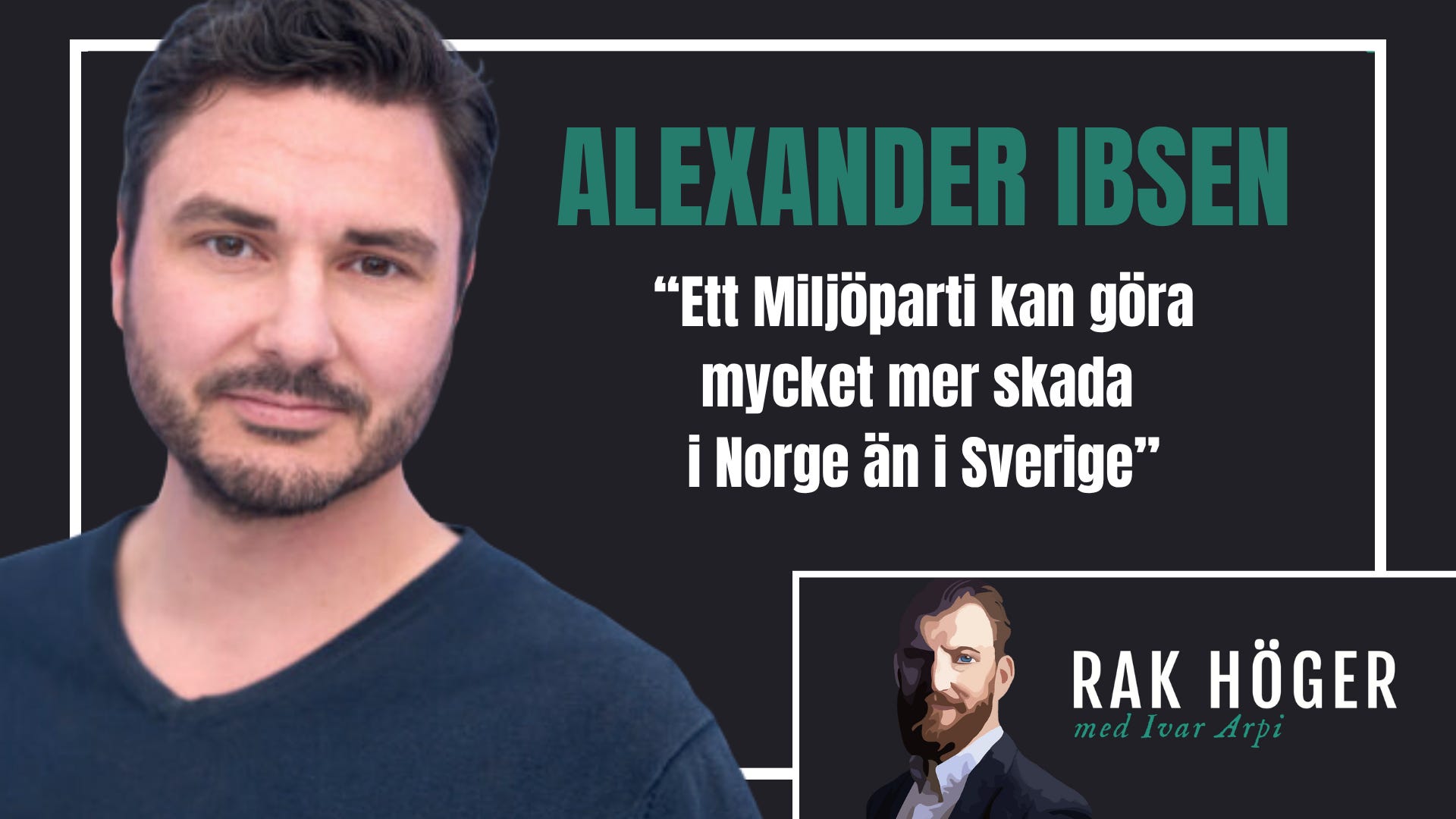 Efter norska valet: Alexander Ibsen varnar svenska högern