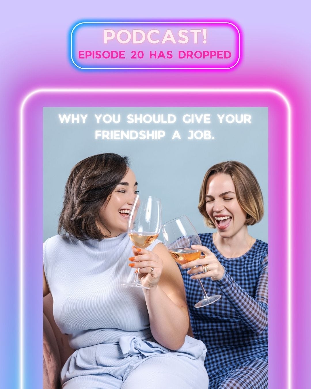 Why you should give your friendship a job. Why you should give your friendship a job.