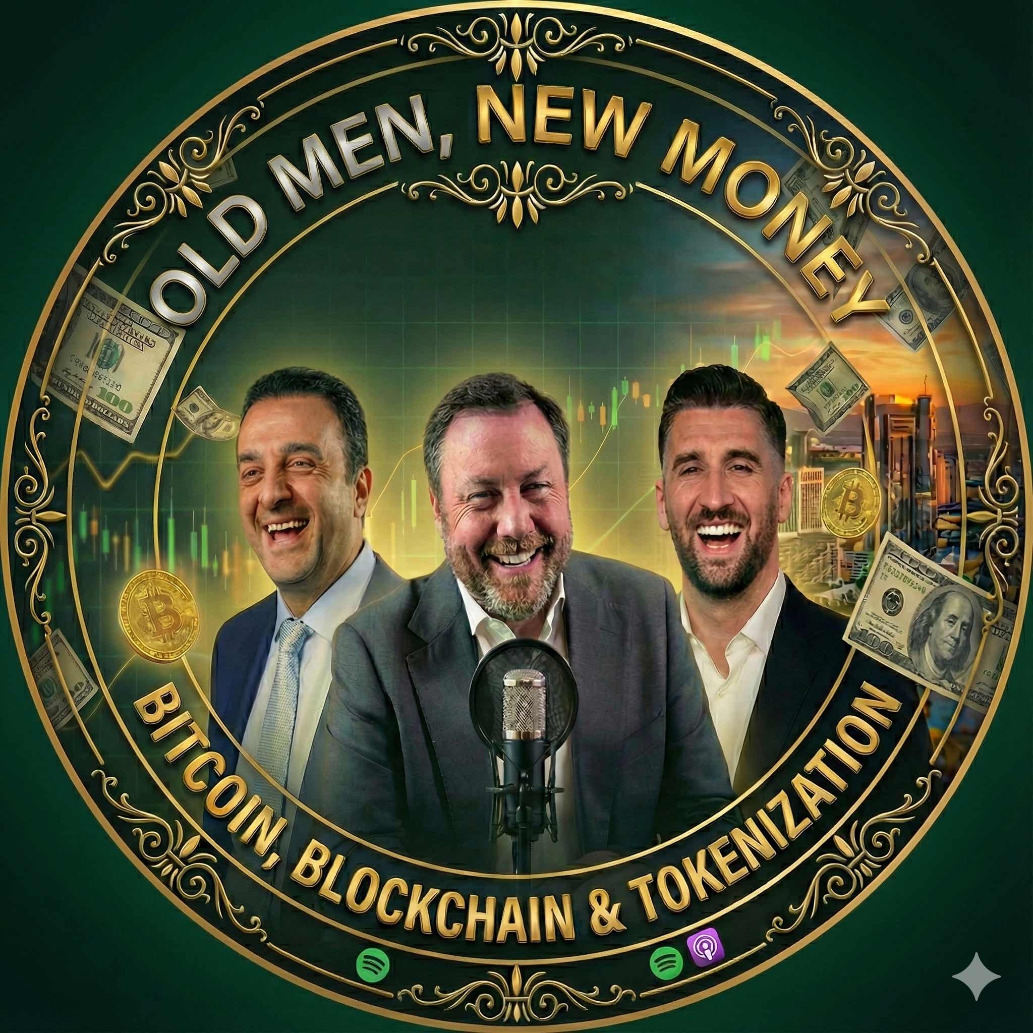 Old Men, New Money®: Bitcoin, Blockchain & Tokenization