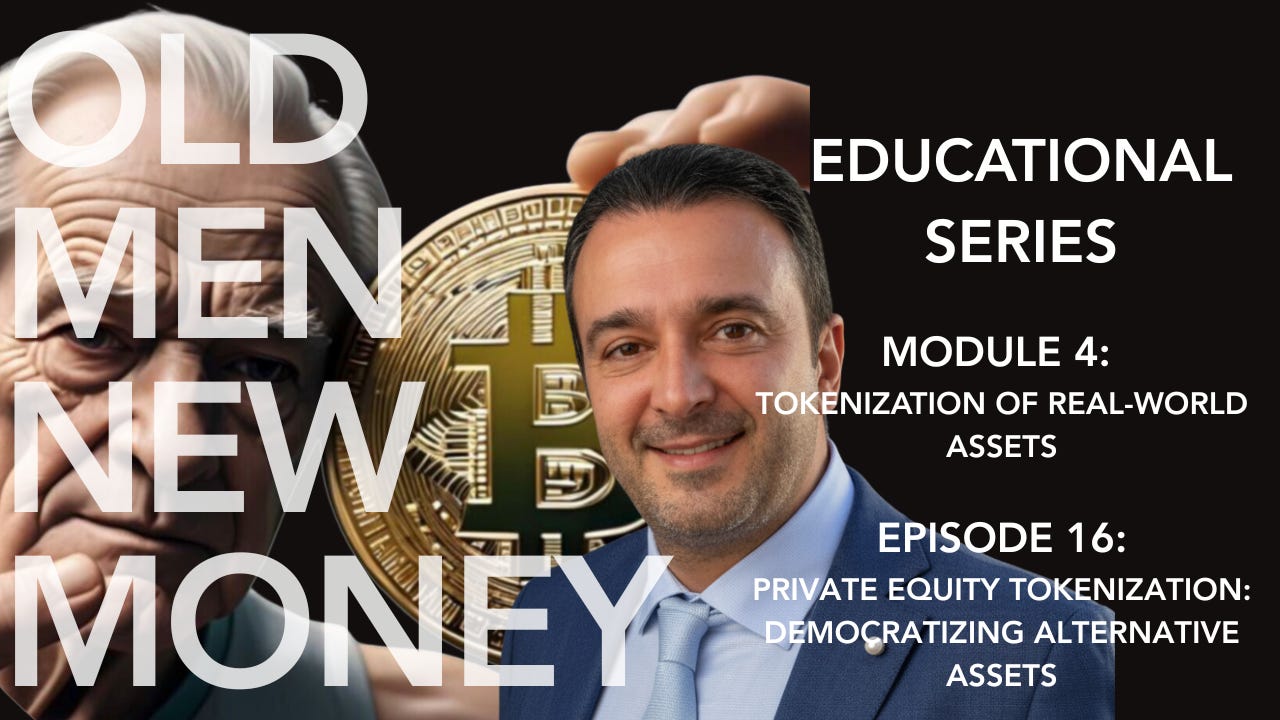 Episode 16: Private Equity Tokenization: Democratizing Alternative Assets