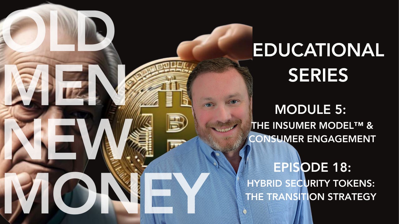 Episode 18: Hybrid Security Tokens: The Transition Strategy