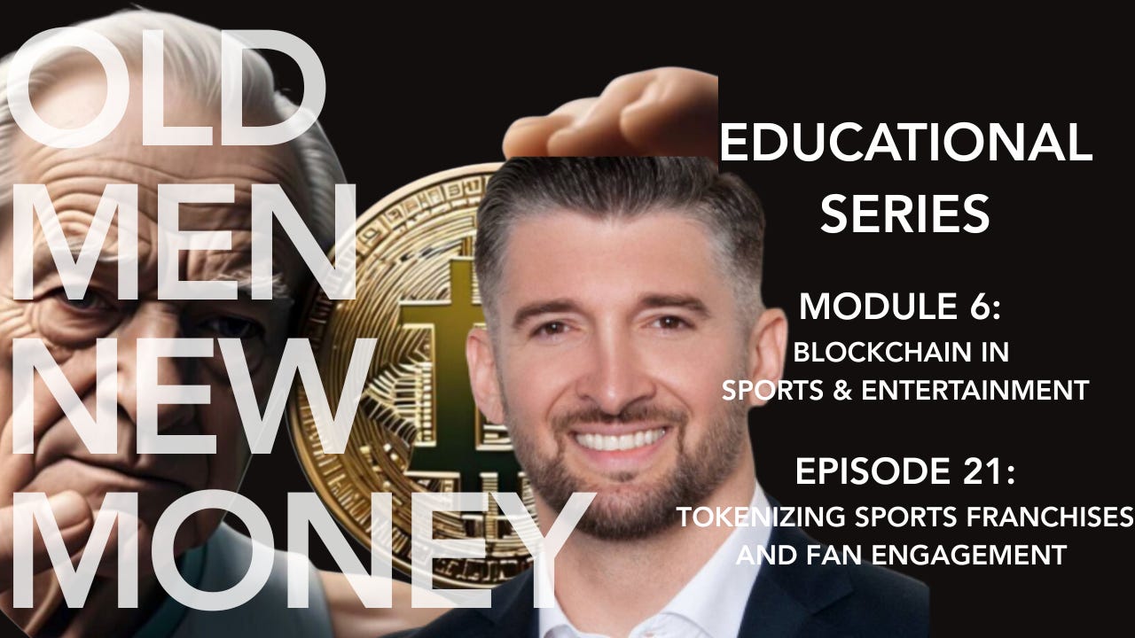 Episode 21: Tokenizing Sports Franchises and Fan Engagement