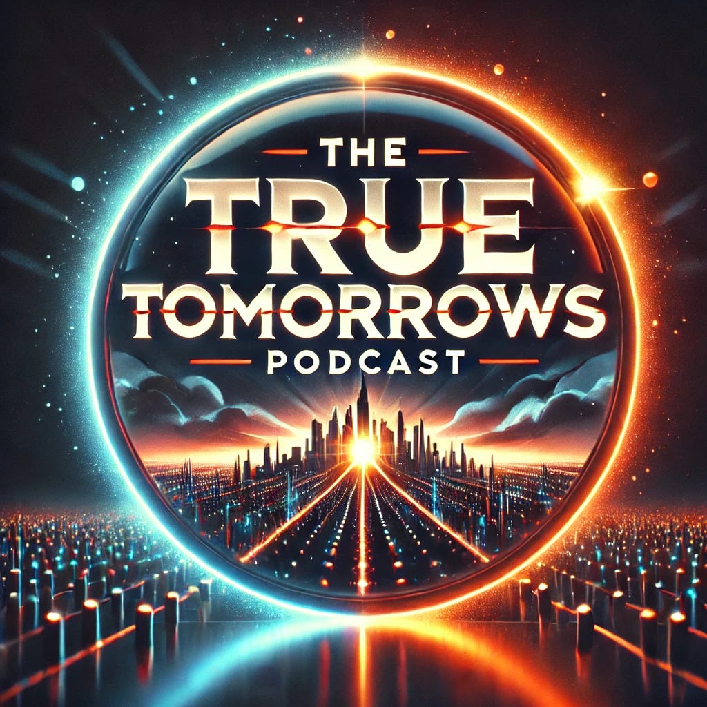 TRUE TOMORROWS — Where Sci-Fi Tales Get Wild! 🚀💥