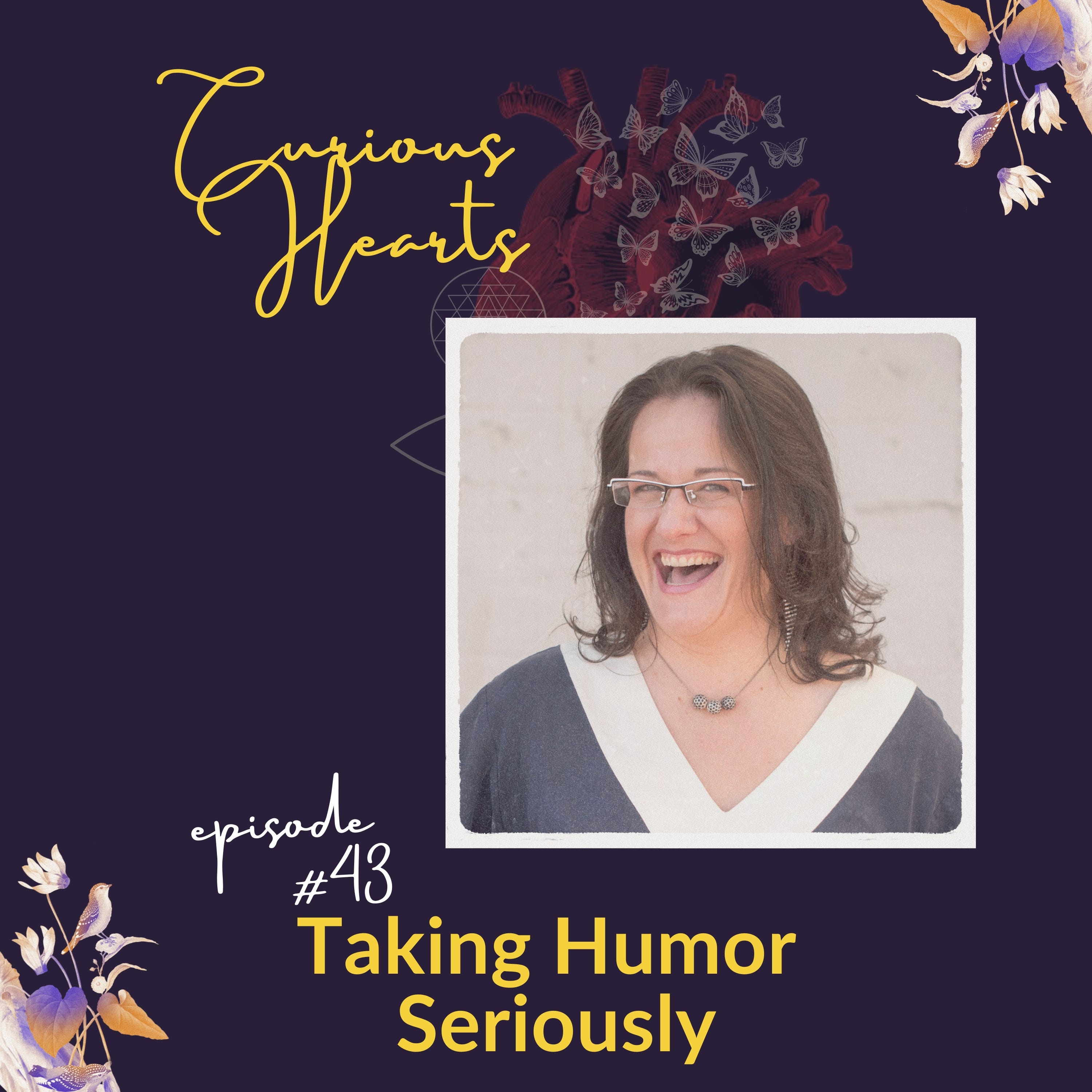 Ep. 43: Taking Humor Seriously episode artwork