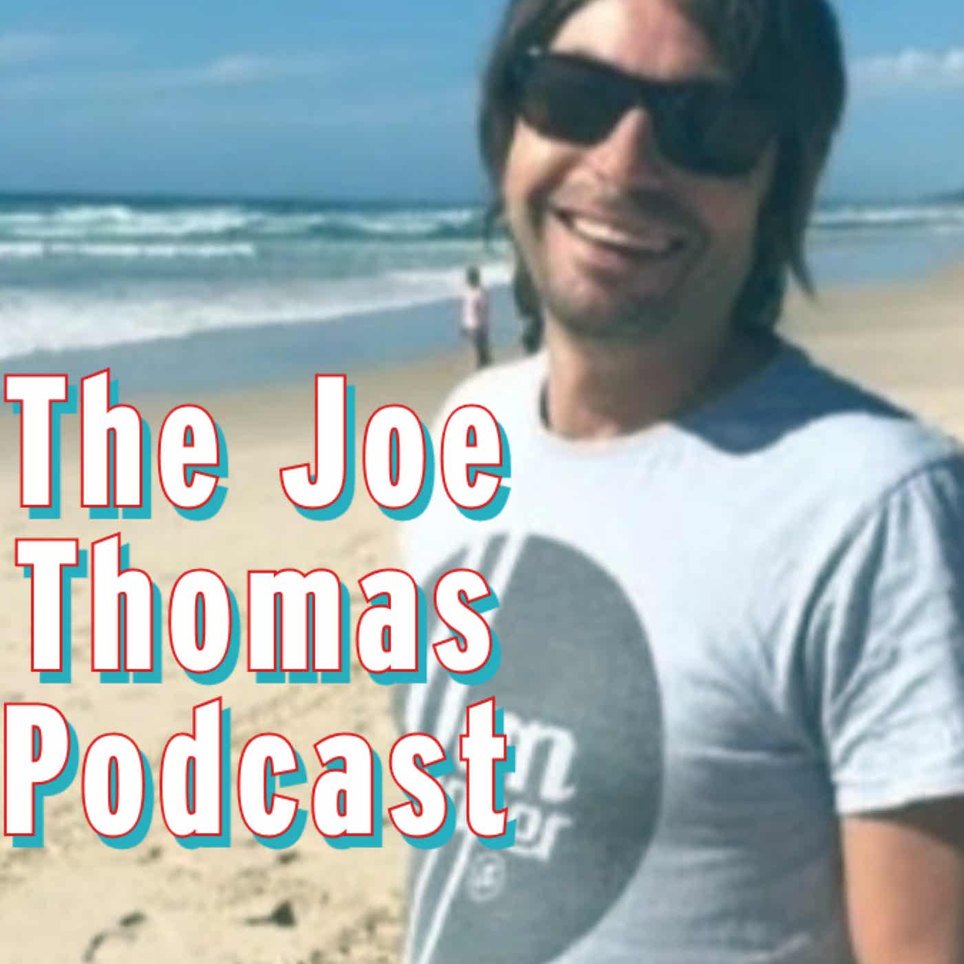 The Joe Thomas Podcast podcast artwork
