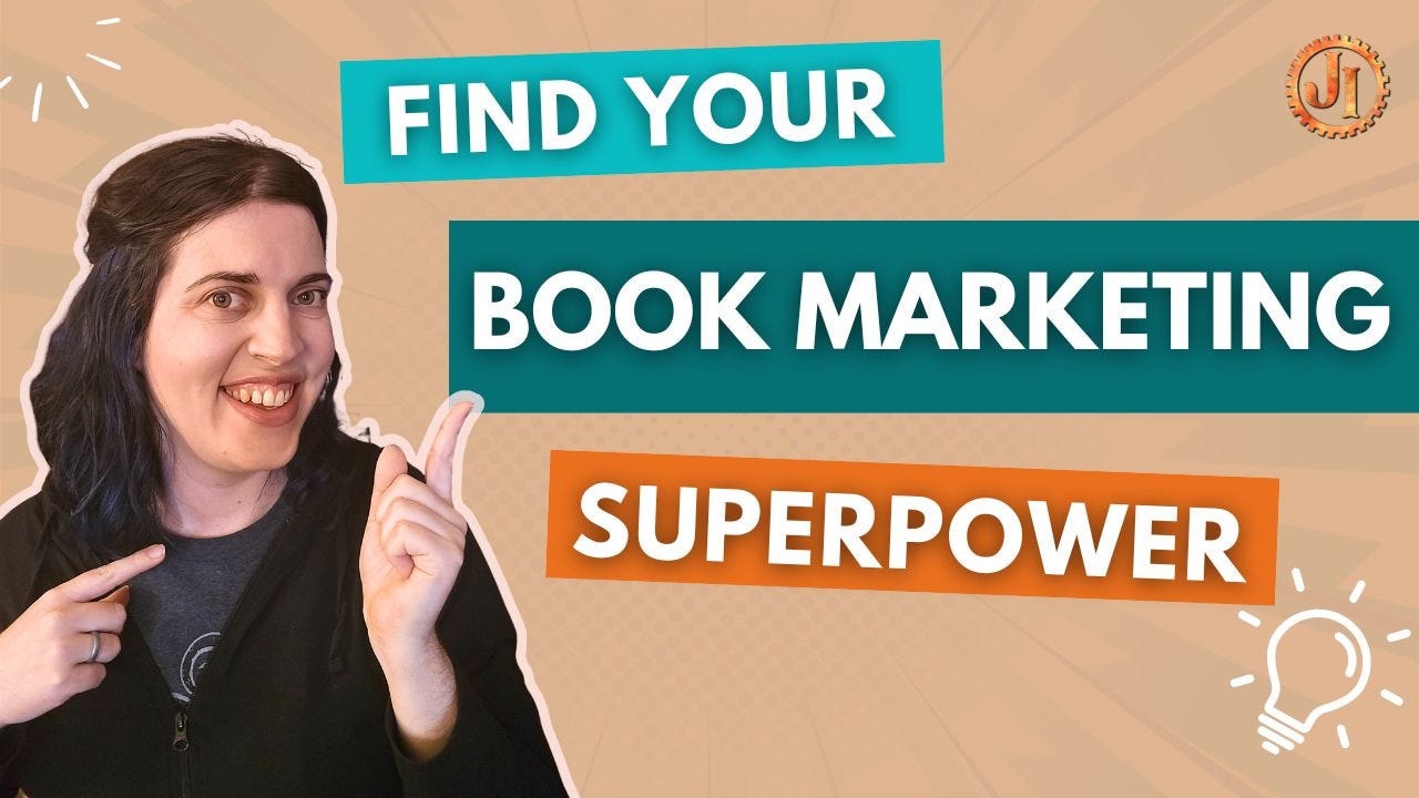 Own Your Why & Unlock Your Book Marketing Superpower Own Your Why & Unlock Your Book Marketing Superpower