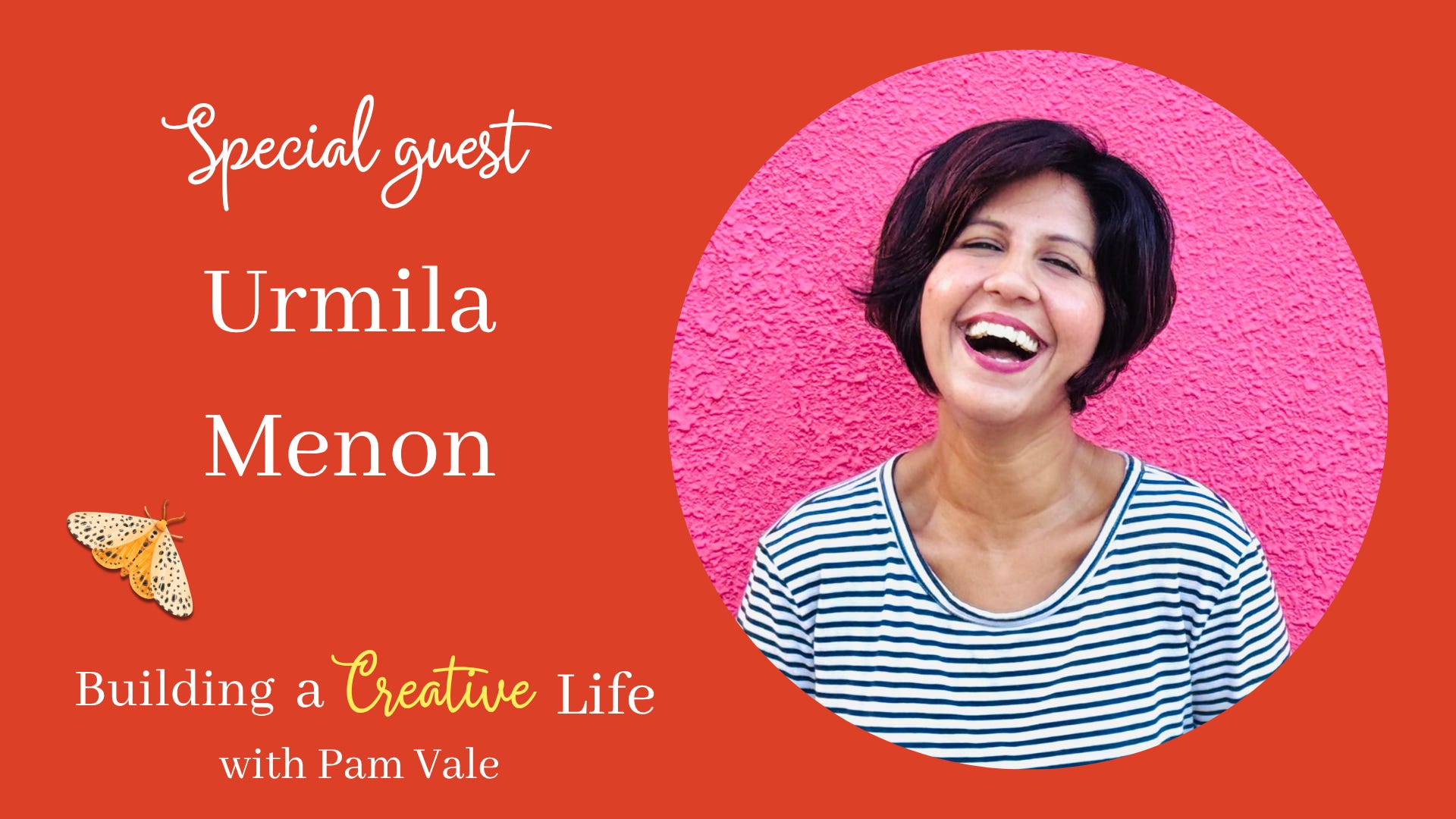 Creativity Is a Survival Skill: Guest Urmila Menon on Art, Journaling & Emotional Wellness