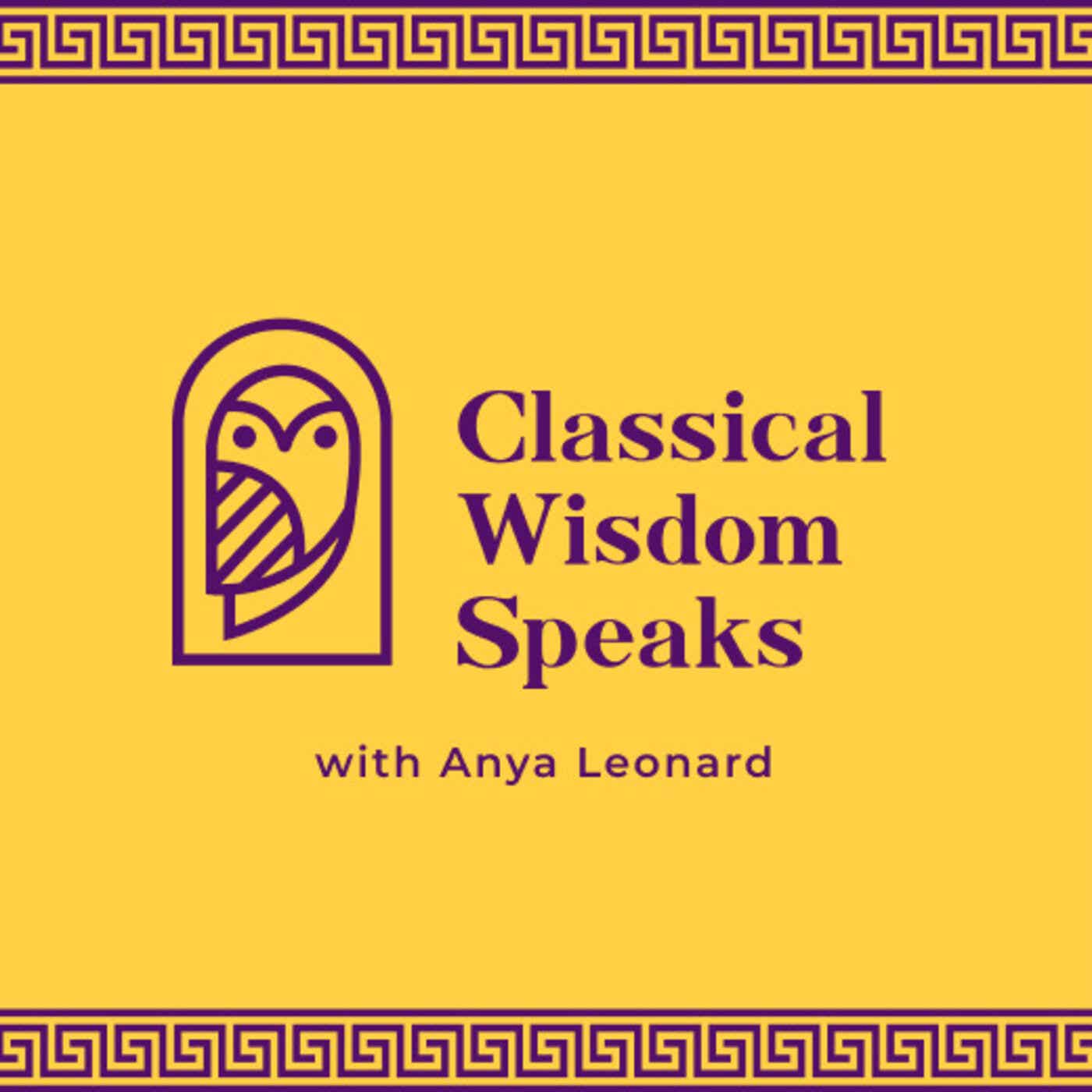 Classical Wisdom Speaks (private feed for nstraub@gmail.com)