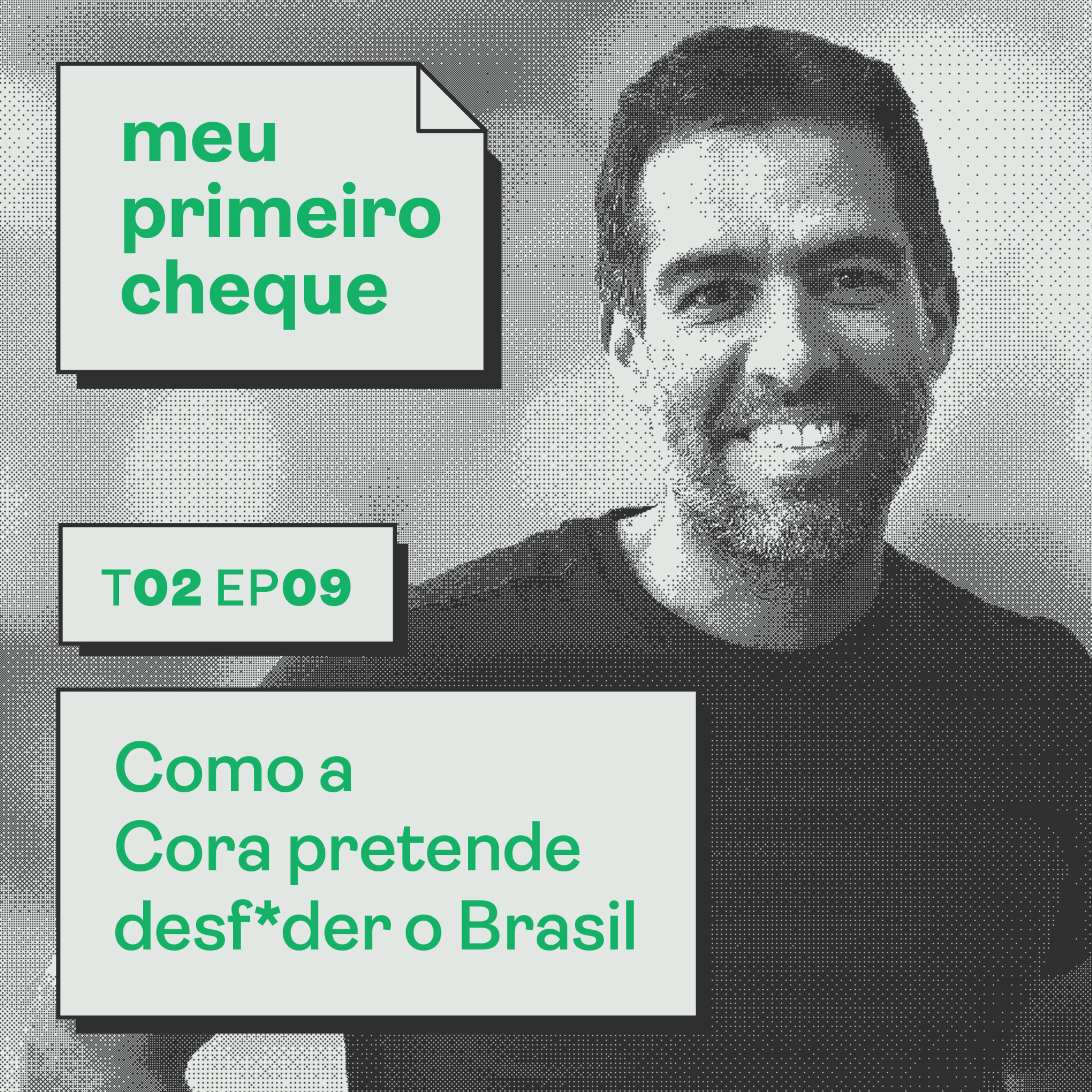 Como a Cora pretende desf*der o Brasil. Com Igor Senra (CEO e founder).
