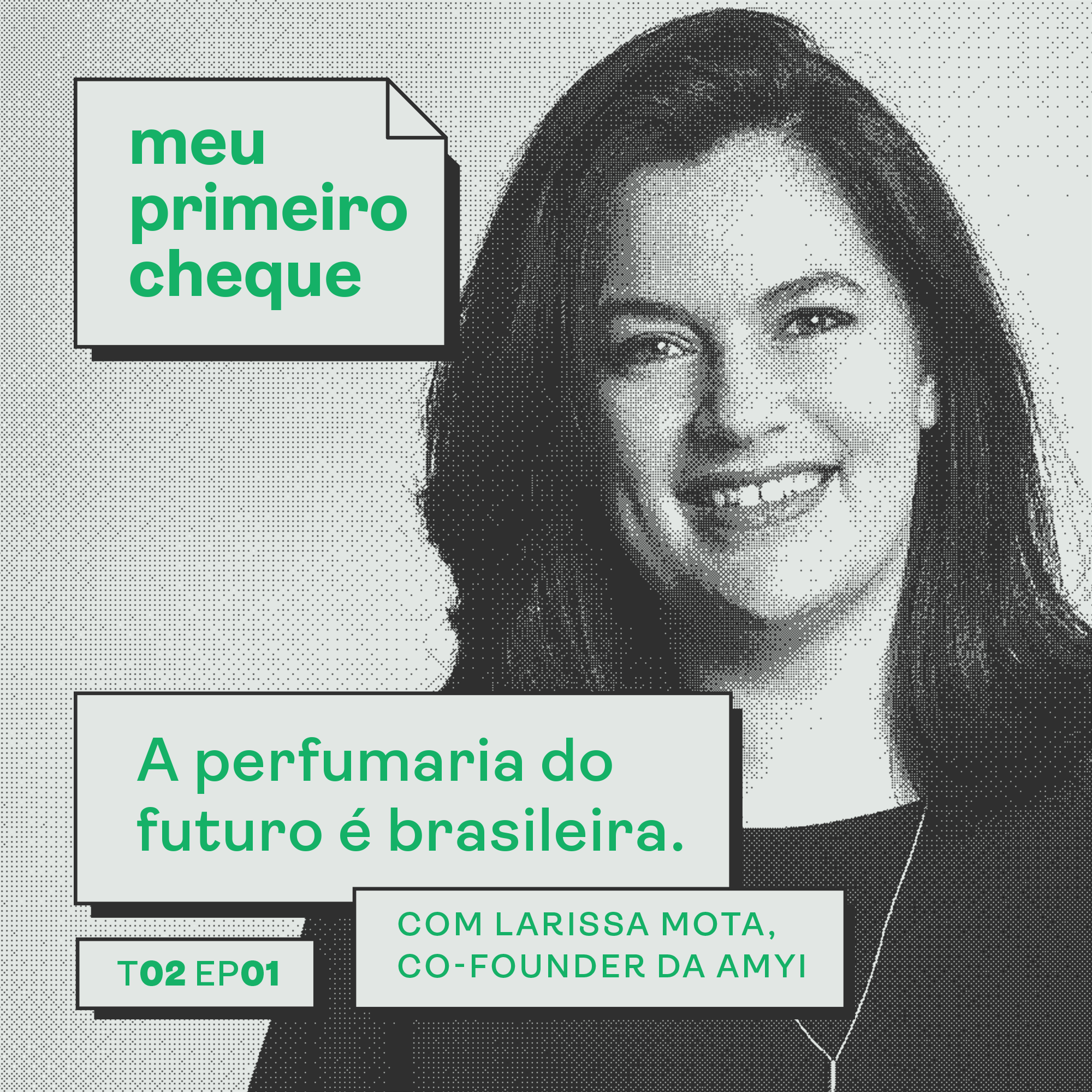 A perfumaria do futuro é brasileira. Com Larissa Mota, co-founder da Amyi.